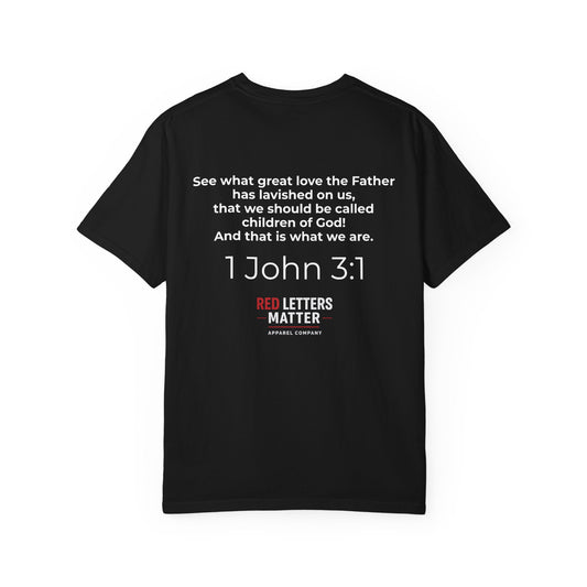 Christian "Red Letters Matter" T-Shirt — "Hello My Name Is..." 1 John 3:1 Scripture Tee