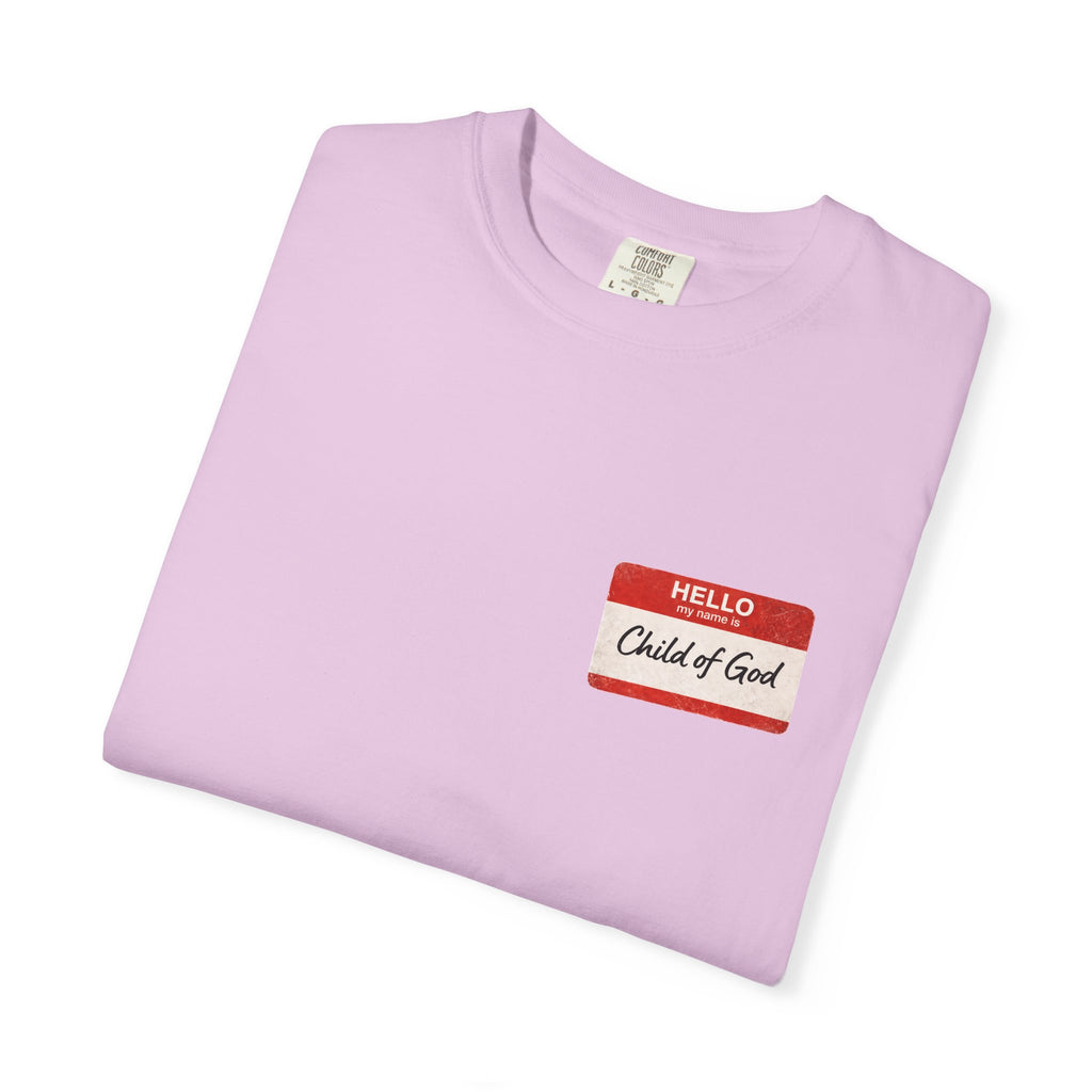 Red Letters Matter — "Child of God" - 1 John 3:1 - Comfort Colors Tee