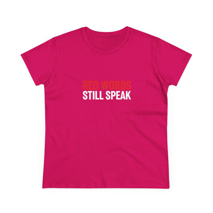 Women's Christian Scripture Tee — "Red Words Still Speak" (Matthew 24:35)