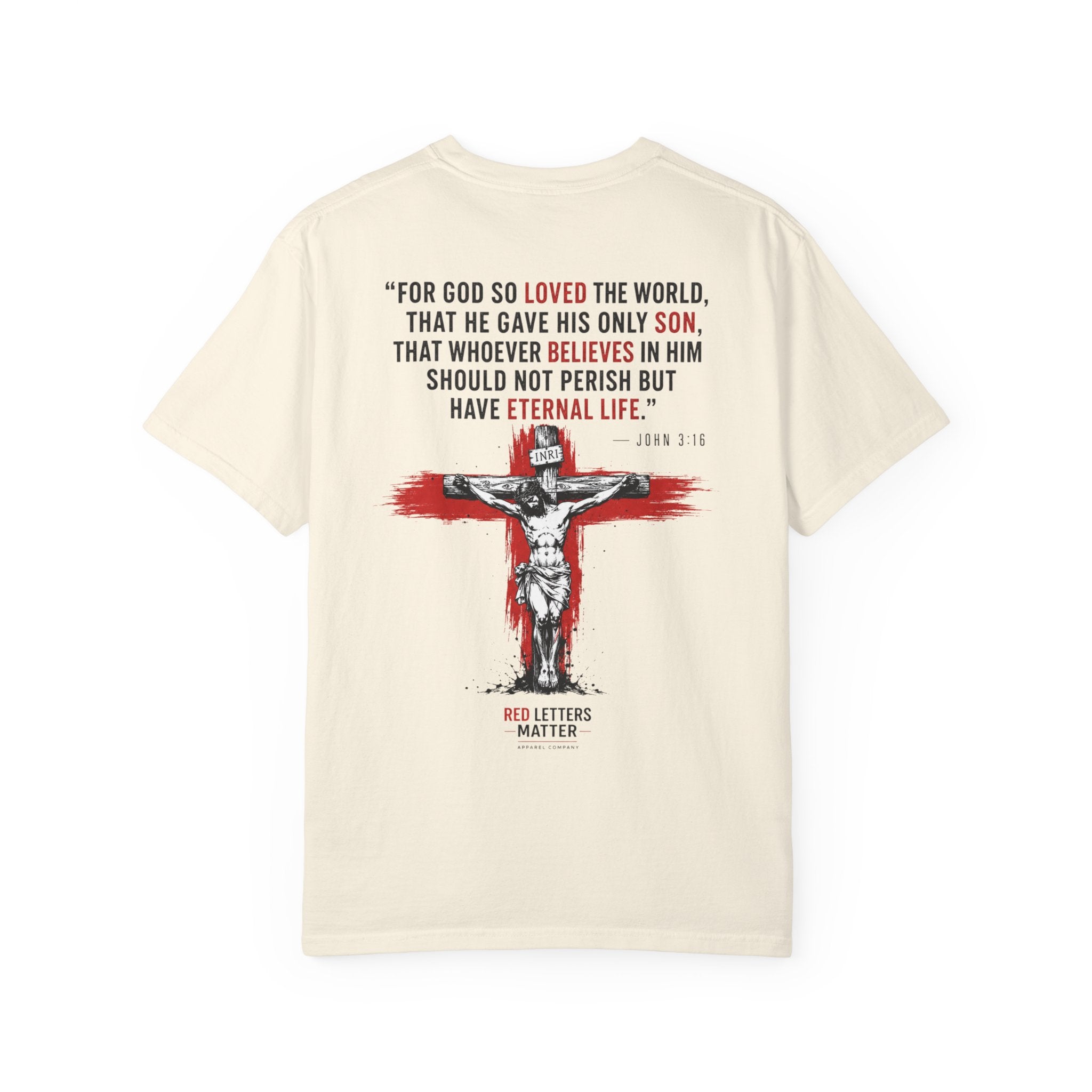 Red Letters Matter - John 3:16 Comfort Colors Tee