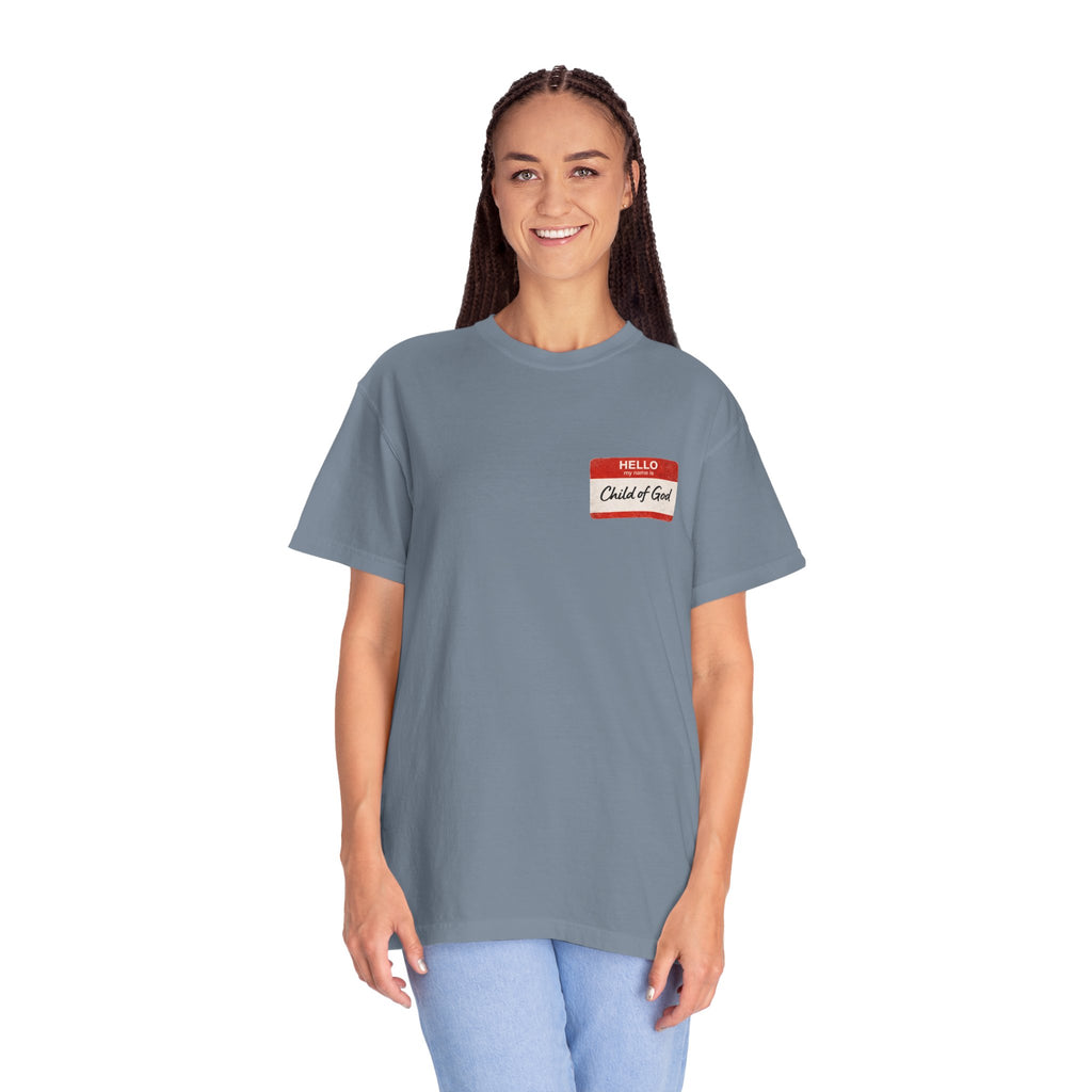 Red Letters Matter — "Child of God" - 1 John 3:1 - Comfort Colors Tee