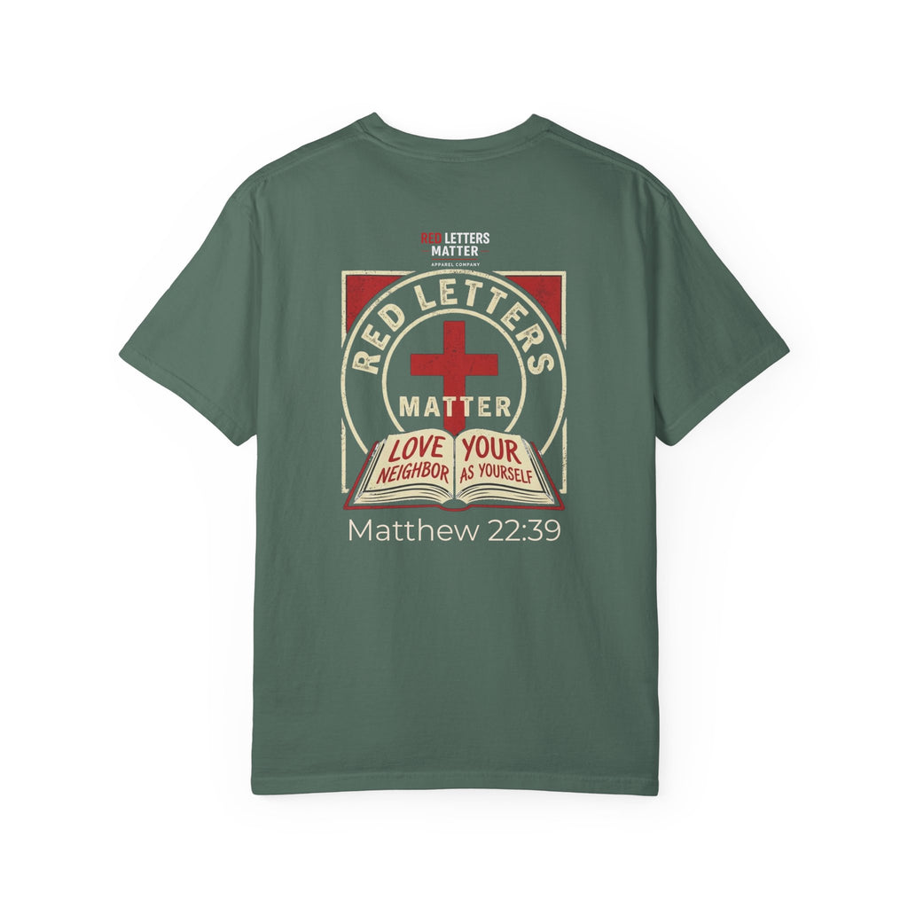 Unisex - Red Letters Matter T‑Shirt — Matthew 22:39 Christian Faith - Comfort Colors Tee