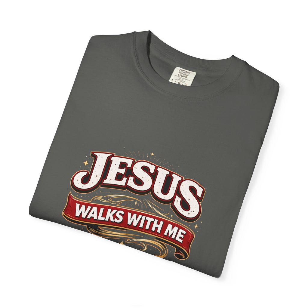 Unisex - Jesus Walks With Me T-Shirt — (Matthew 28:20) - Comfort Colors