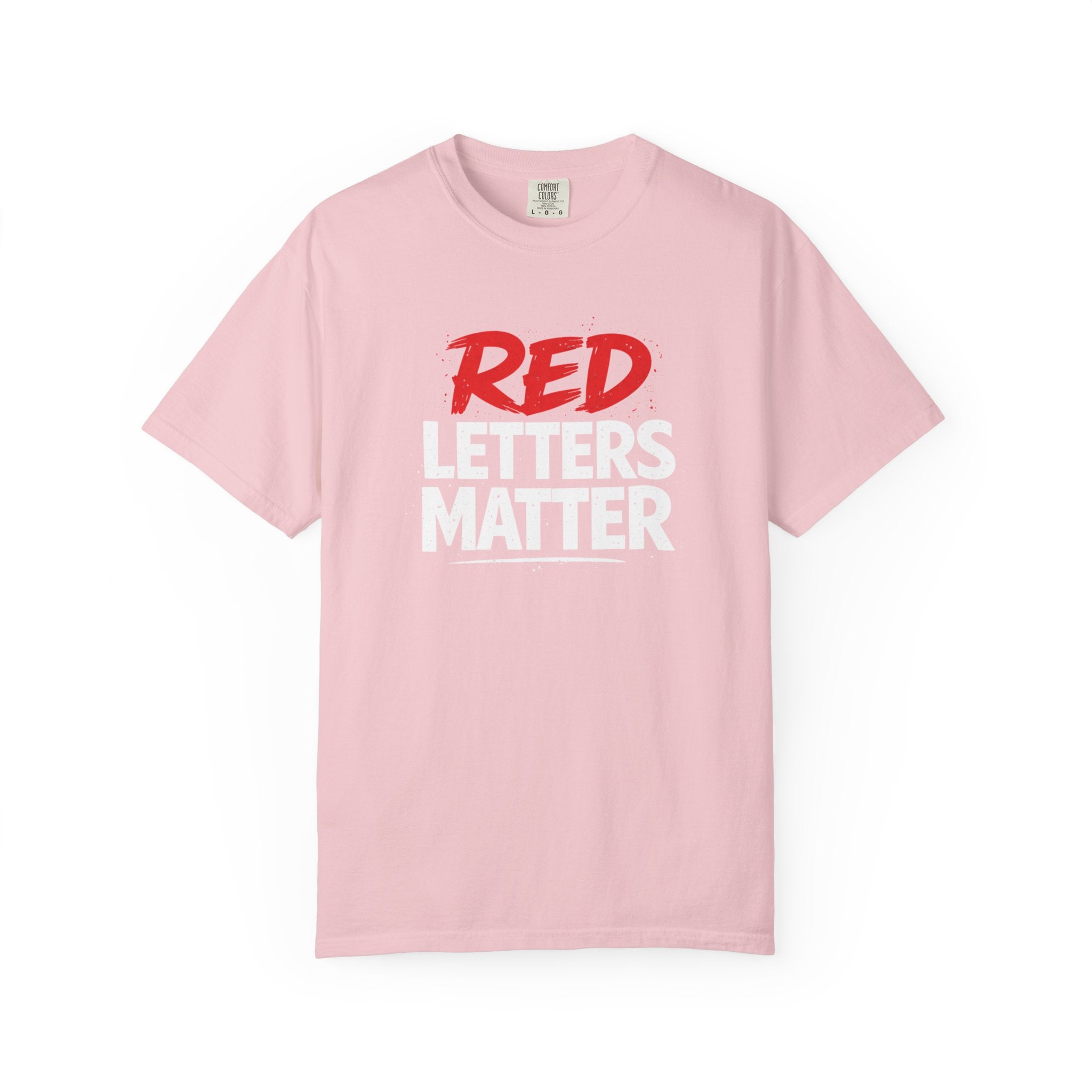 Red Letters Matter - Matthew 5:16 - Inspirational T-Shirt — Unisex Comfort Colors Tee