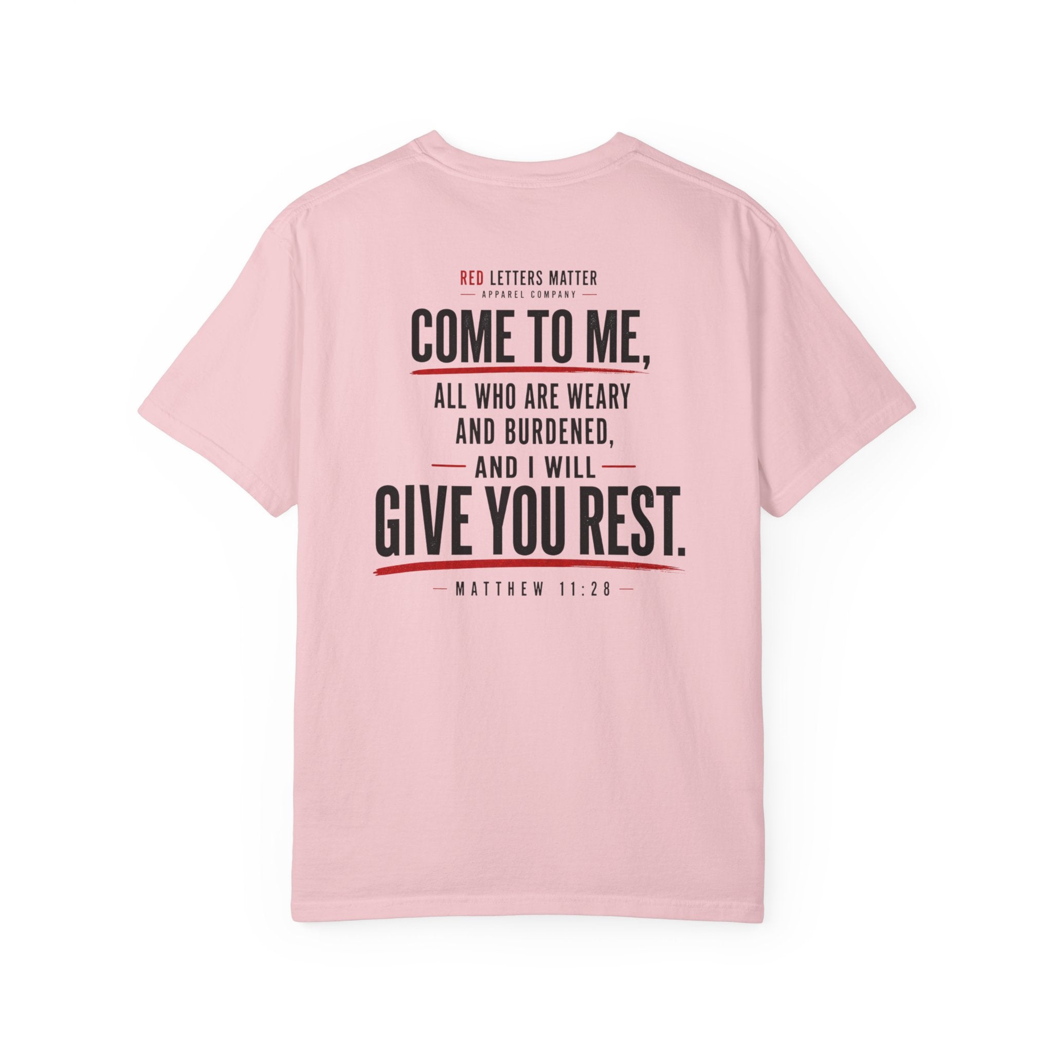 Matthew 11:28 'Come to Me' - Comfort Colors T-Shirt