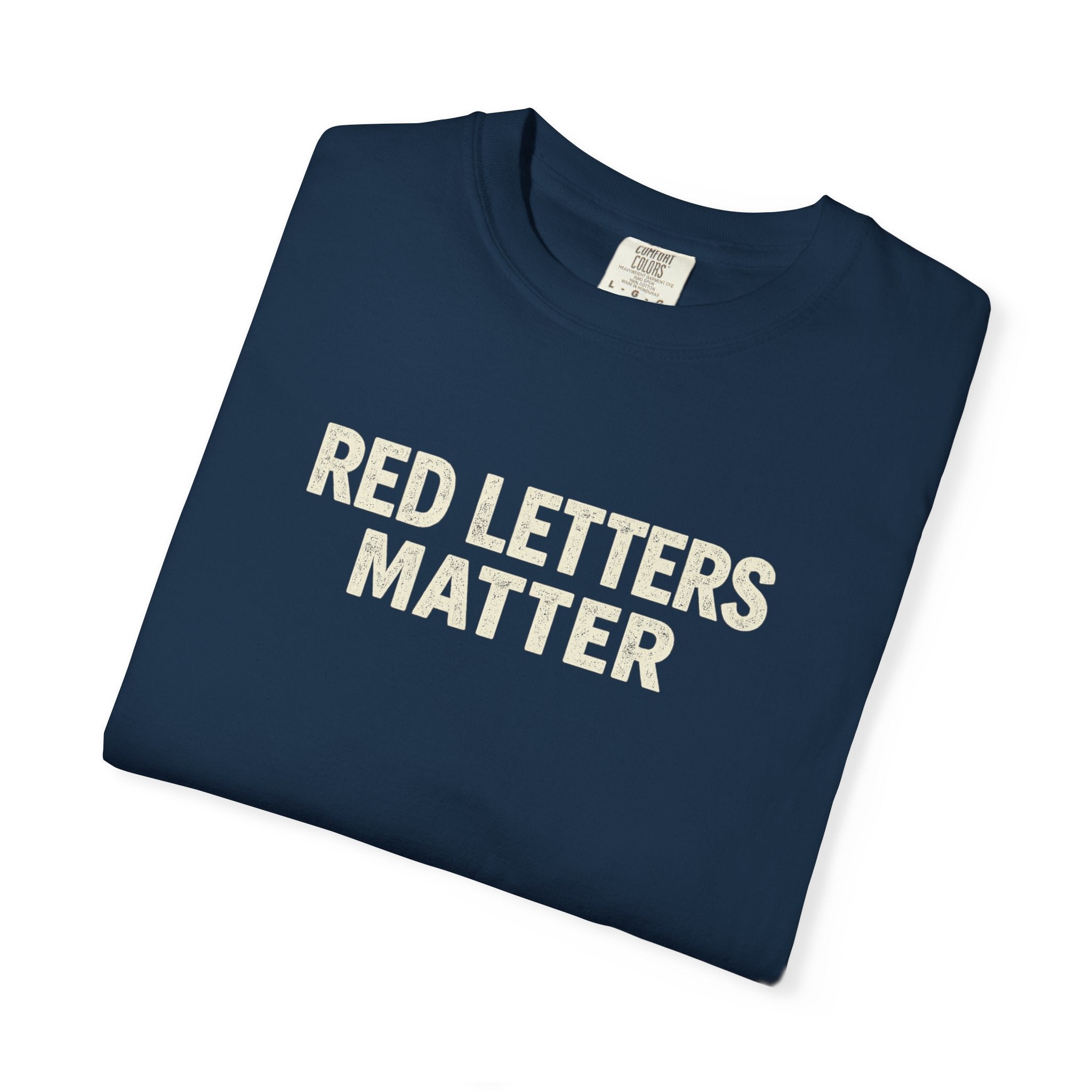 Unisex - Red Letters Matter T‑Shirt — Matthew 22:39 Christian Faith - Comfort Colors Tee