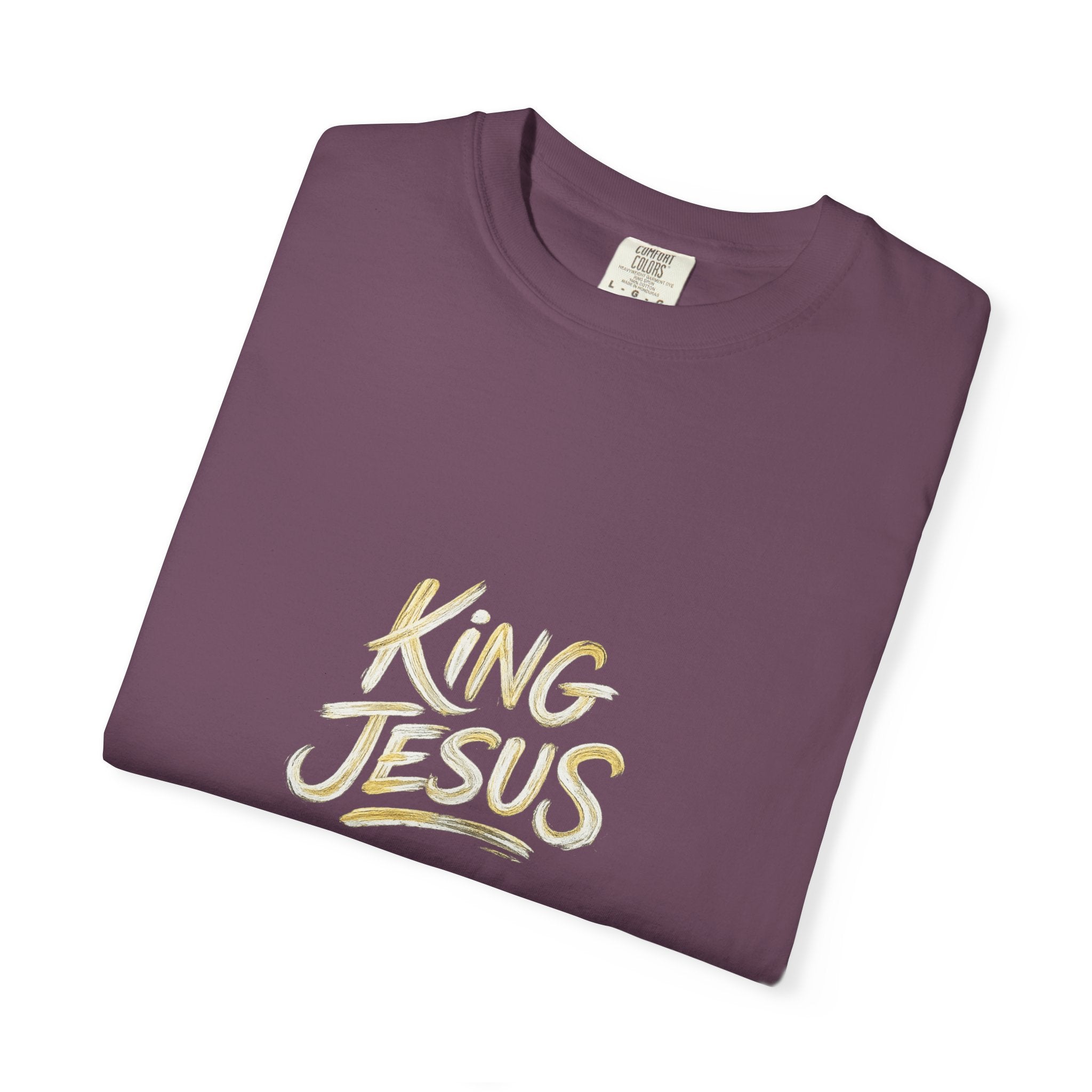 King Jesus T-Shirt — "All Hail King Jesus" - Comfort Colors - Unisex