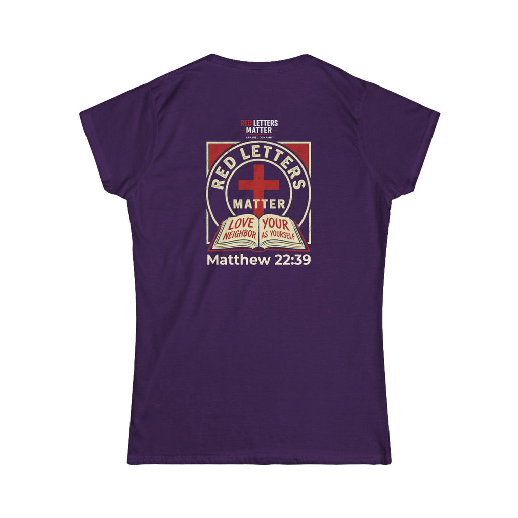 Women's Fit "Red Letters Matter" — Matthew 22:39 Christian - Gildan 64000L T‑Shirt