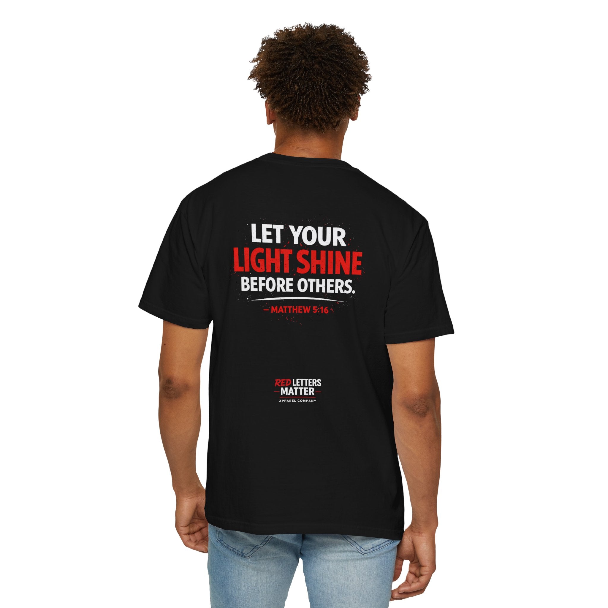 Red Letters Matter - Matthew 5:16 - Inspirational T-Shirt — Unisex Comfort Colors Tee