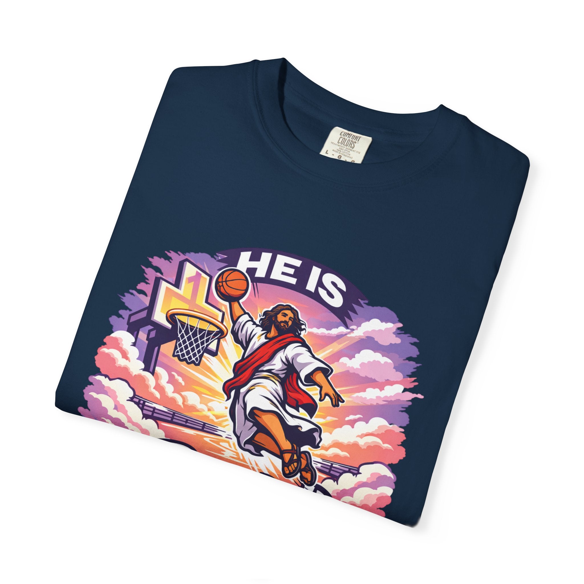 Christian Basketball — "He Is Rizzin'" Resurrection (Easter) -Unisex Comfort Colors