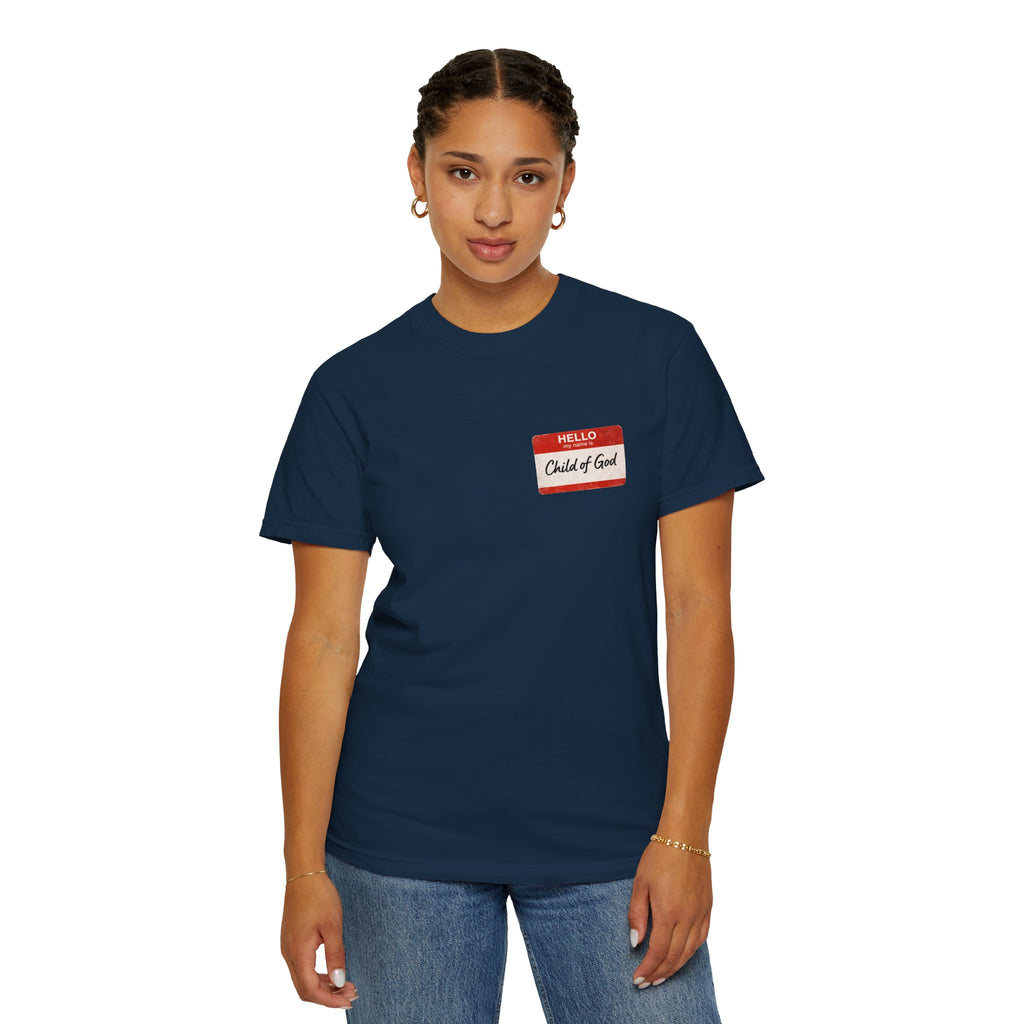 Red Letters Matter — "Child of God" - 1 John 3:1 - Comfort Colors Tee