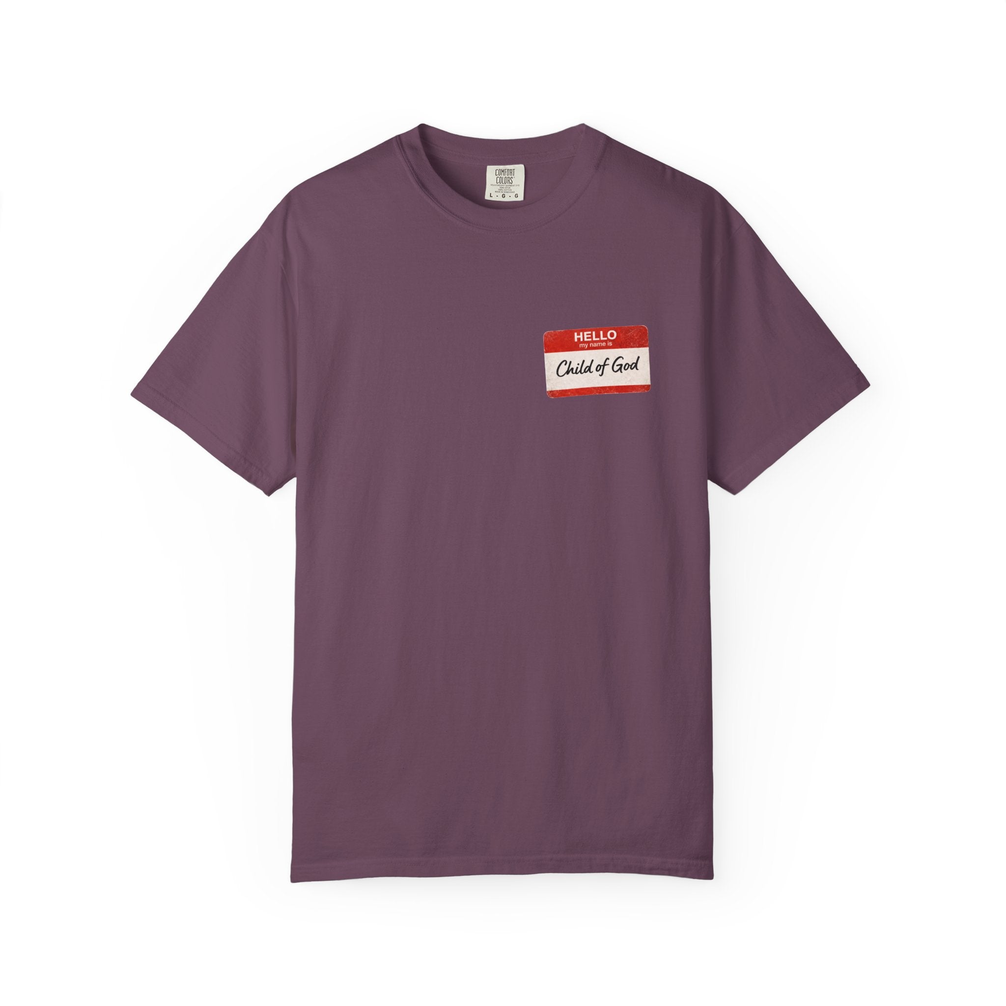 Red Letters Matter — "Child of God" - 1 John 3:1 - Comfort Colors Tee