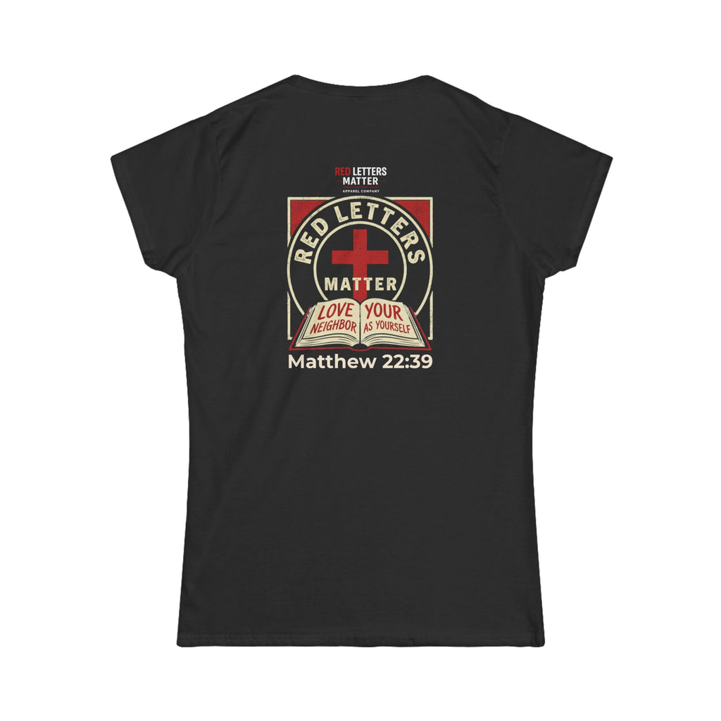 Women's Fit "Red Letters Matter" — Matthew 22:39 Christian - Gildan 64000L T‑Shirt