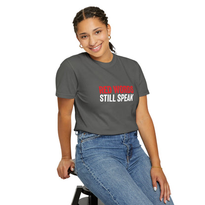 Christian Scripture T-Shirt "Red Words Still Speak" (Matthew 24:35)