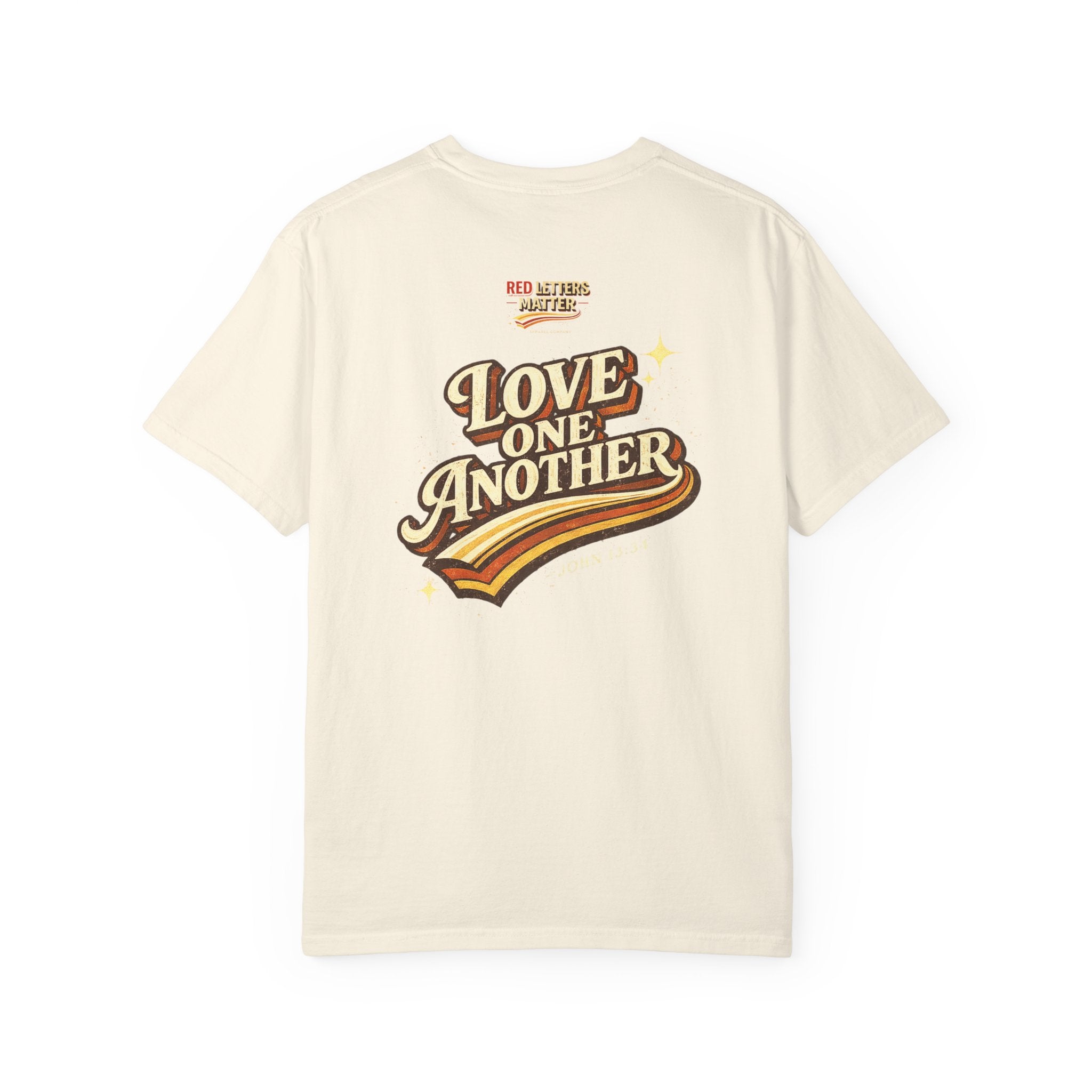 Unisex - Jesus Loves You "Love One Another" Comfort Colors T-Shirt