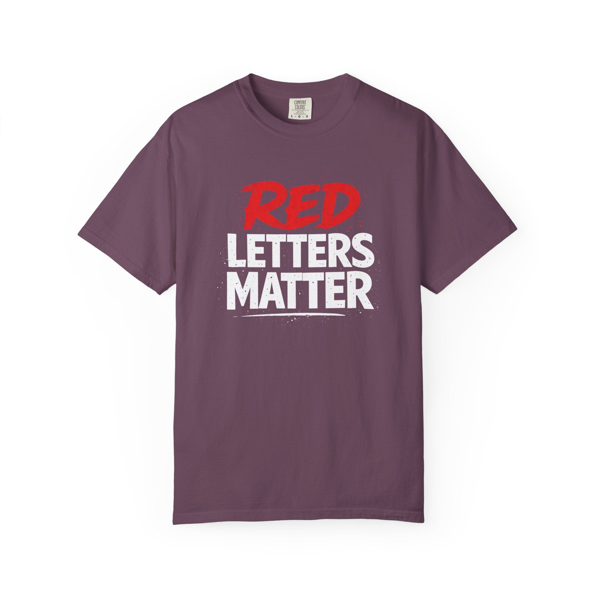 Red Letters Matter T-Shirt — John 14:6 - Unisex Comfort Colors Tee