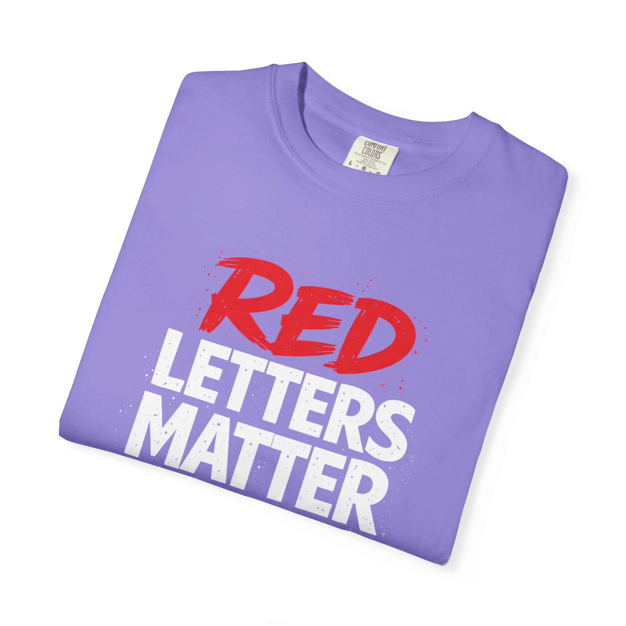 Red Letters Matter - Matthew 5:16 - Inspirational T-Shirt — Unisex Comfort Colors Tee
