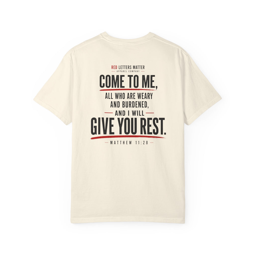 Matthew 11:28 'Come to Me' - Comfort Colors T-Shirt
