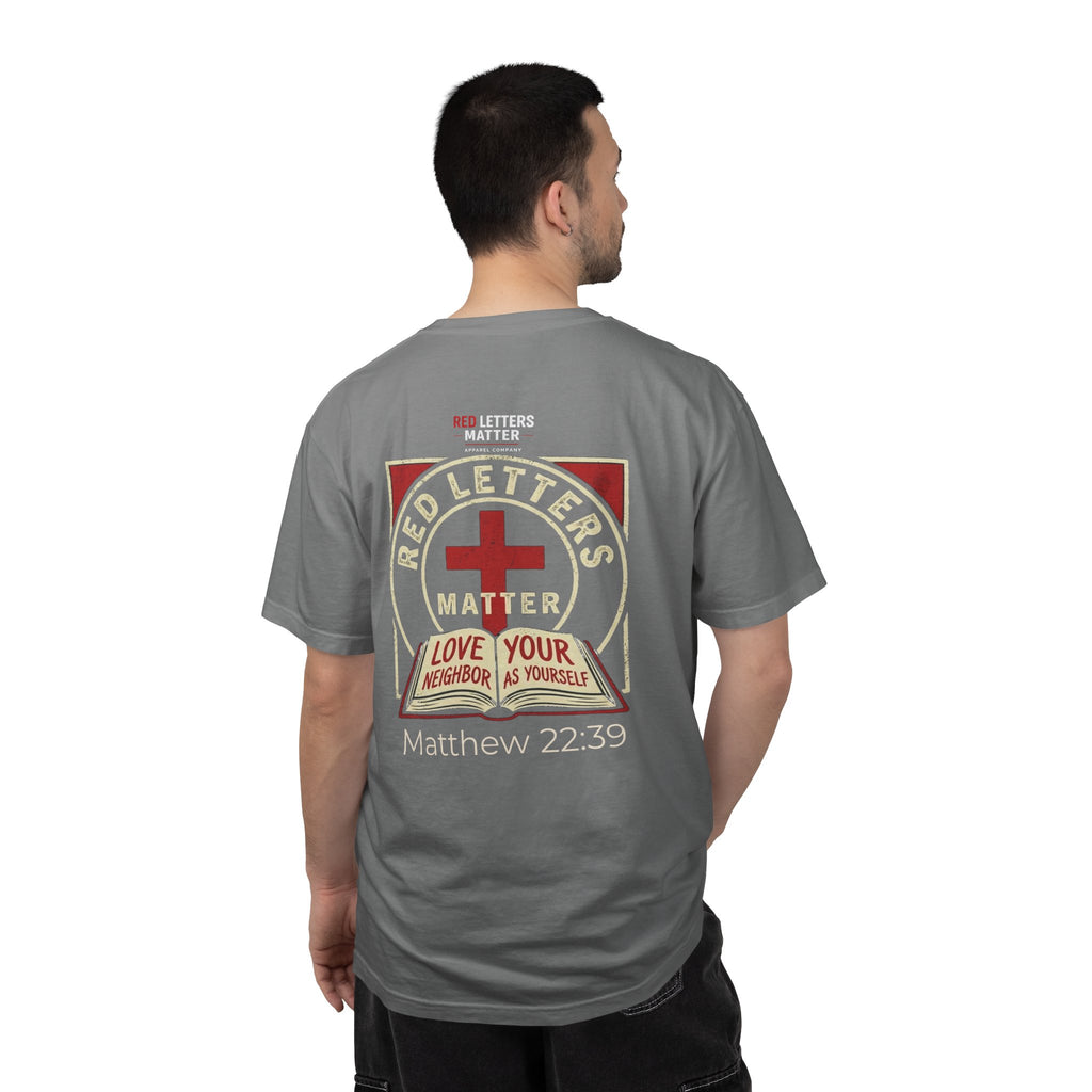 Unisex - Red Letters Matter T‑Shirt — Matthew 22:39 Christian Faith - Comfort Colors Tee