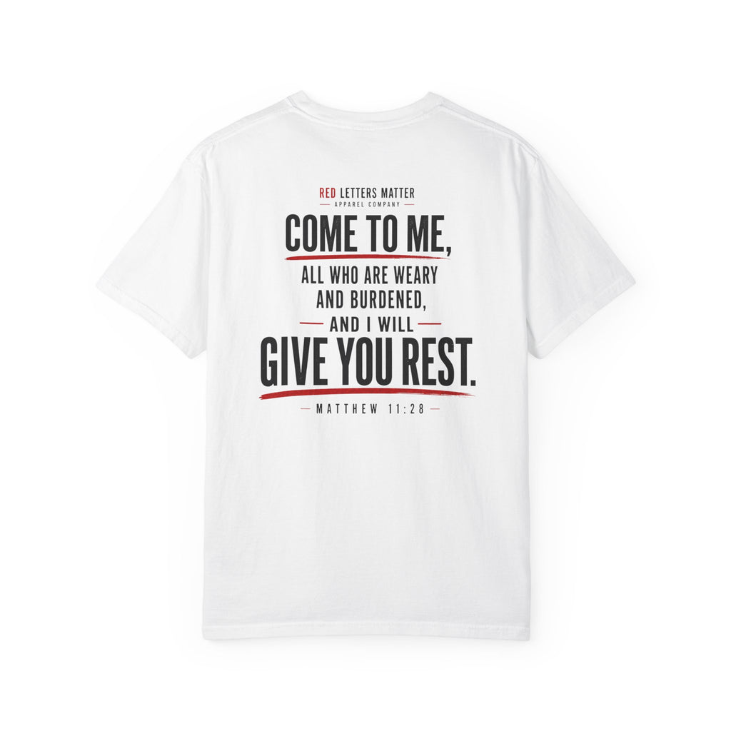 Matthew 11:28 'Come to Me' - Comfort Colors T-Shirt
