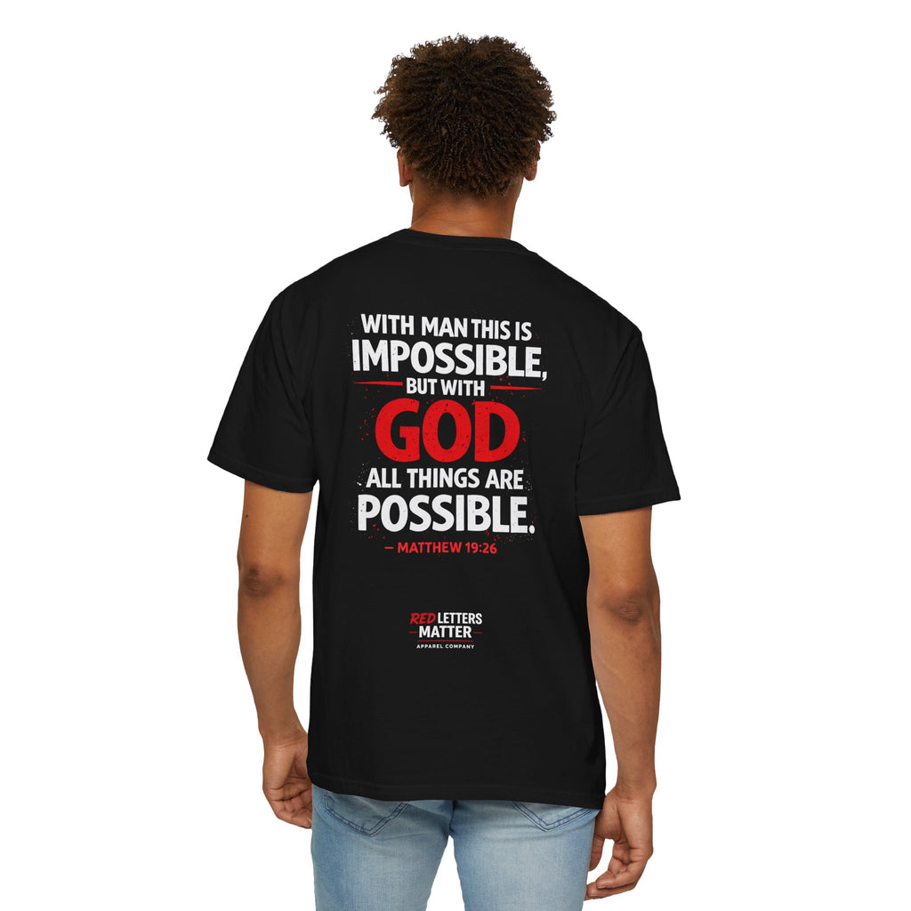 Unisex - Red Letters Matter — Matthew 19:26 Comfort Colors Tee
