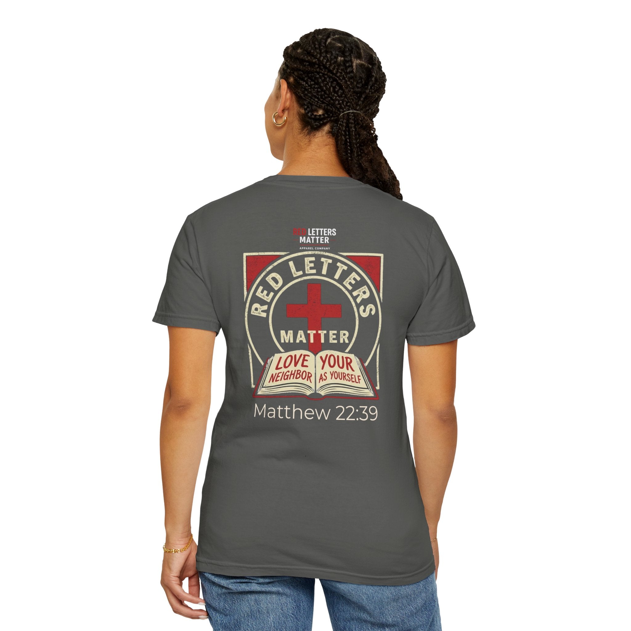 Unisex - Red Letters Matter T‑Shirt — Matthew 22:39 Christian Faith - Comfort Colors Tee