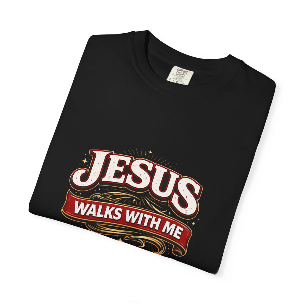 Unisex - Jesus Walks With Me T-Shirt — (Matthew 28:20) - Comfort Colors