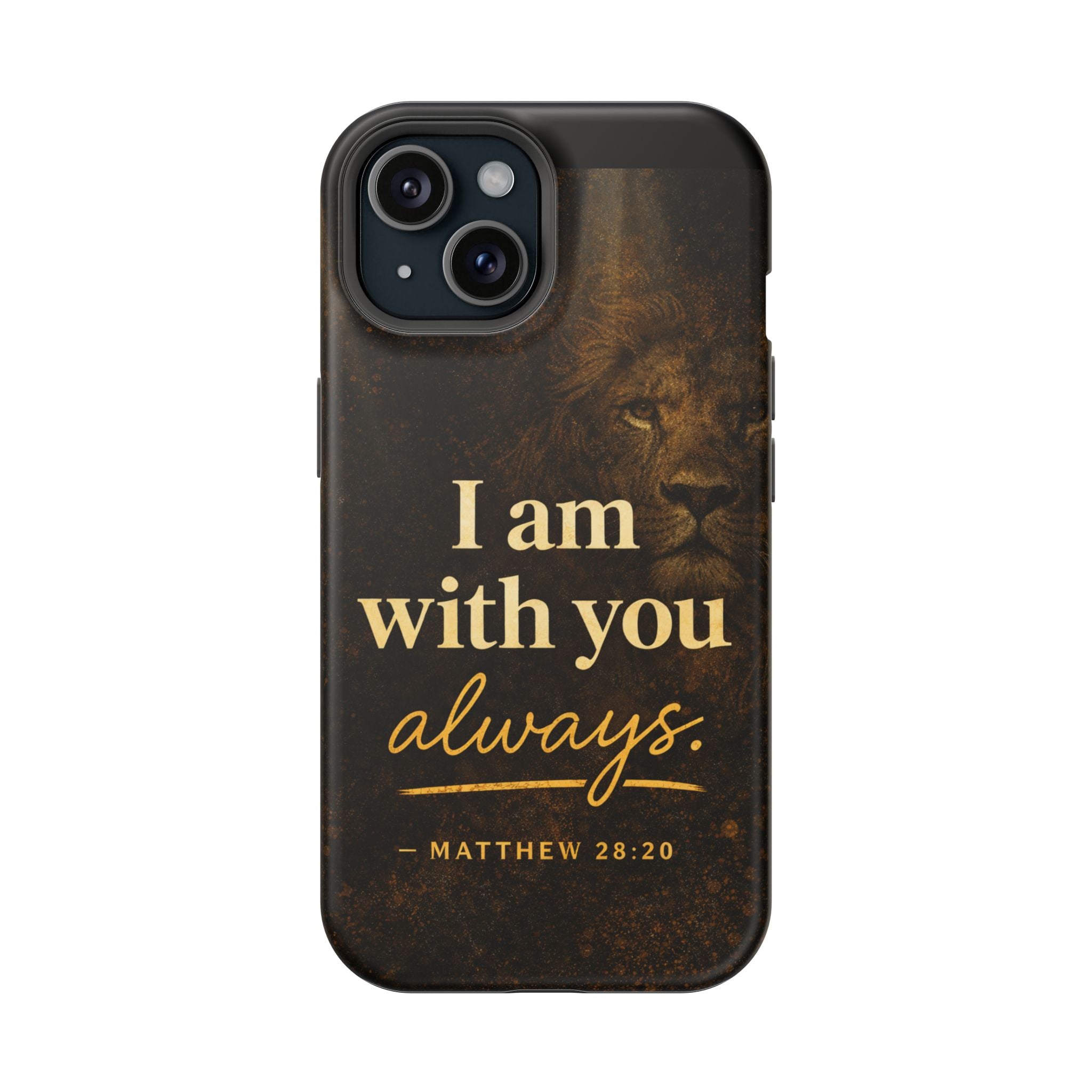 Christian Phone Case — "I Am With You Always" Matthew 28:20 Lion Magnetic Impact Case