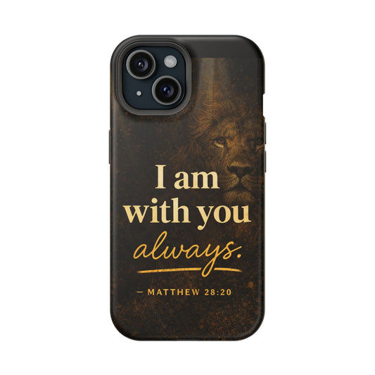 Christian Phone Case — "I Am With You Always" Matthew 28:20 Lion Magnetic Impact Case