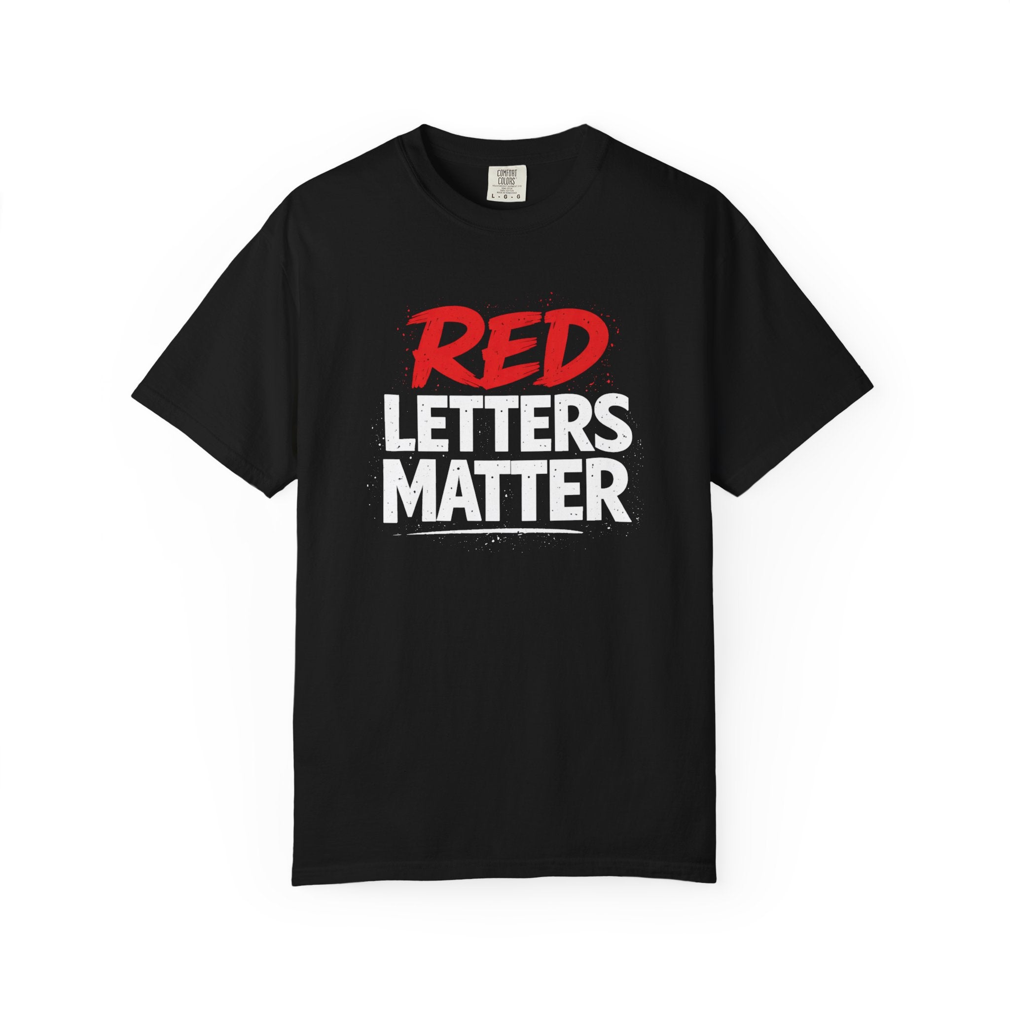 Red Letters Matter T-Shirt — John 14:6 - Unisex Comfort Colors Tee