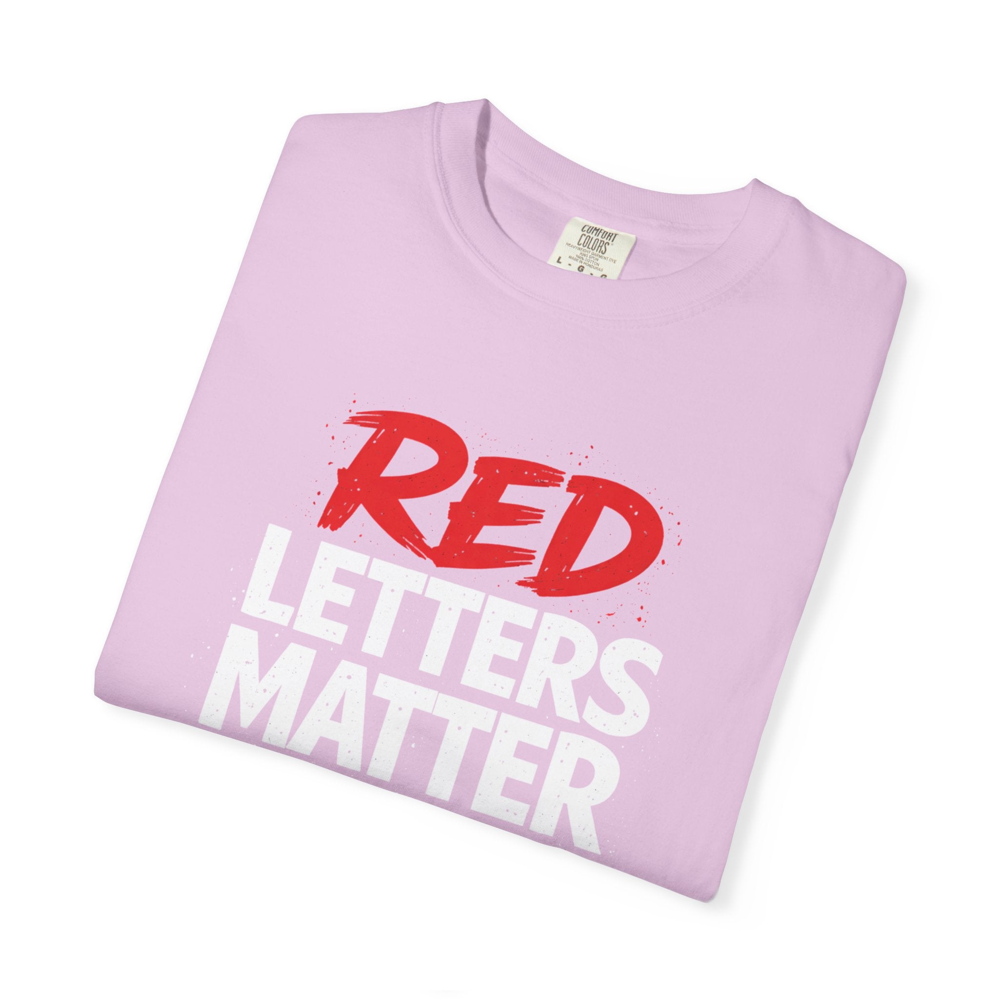 Red Letters Matter - Matthew 5:16 - Inspirational T-Shirt — Unisex Comfort Colors Tee