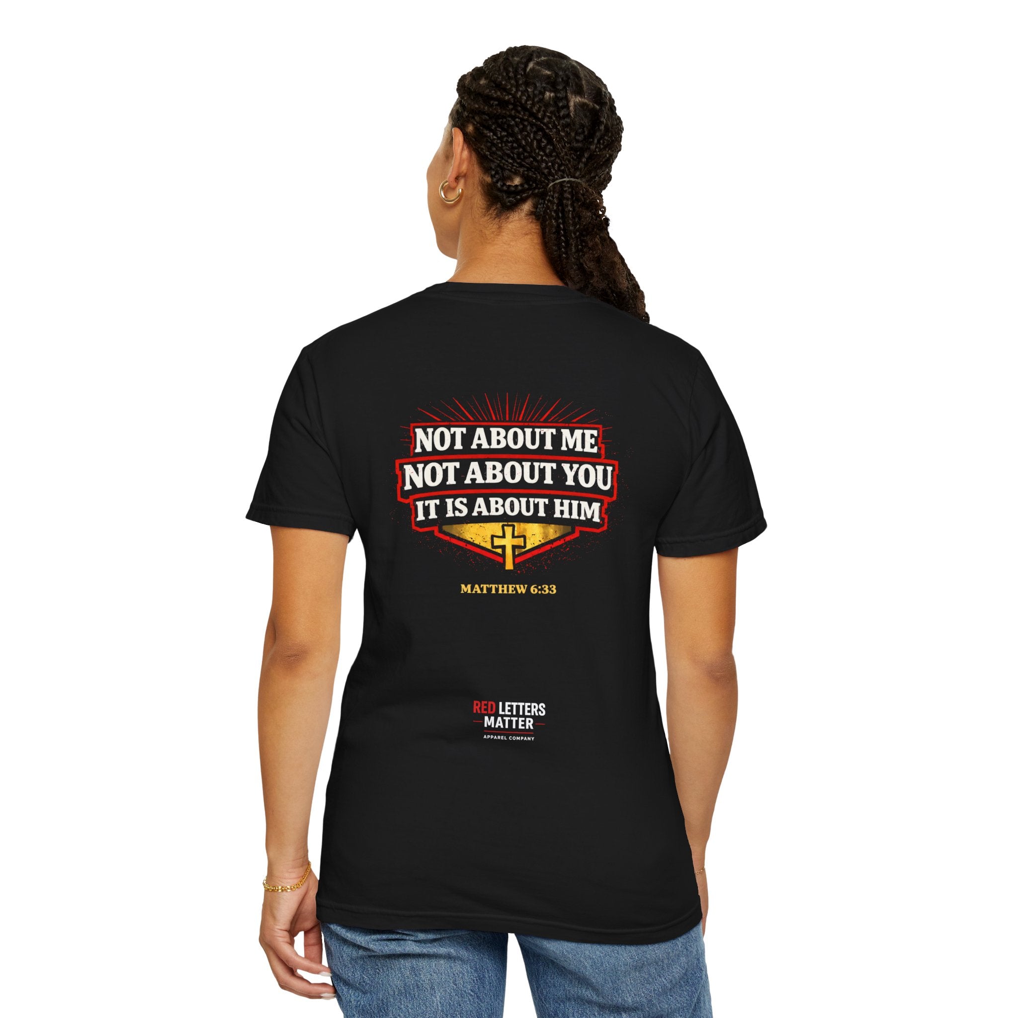 Unisex - Kingdom Minded T-Shirt — "Not About Me, Not About You, It Is About Him" Comfort Colors Tee