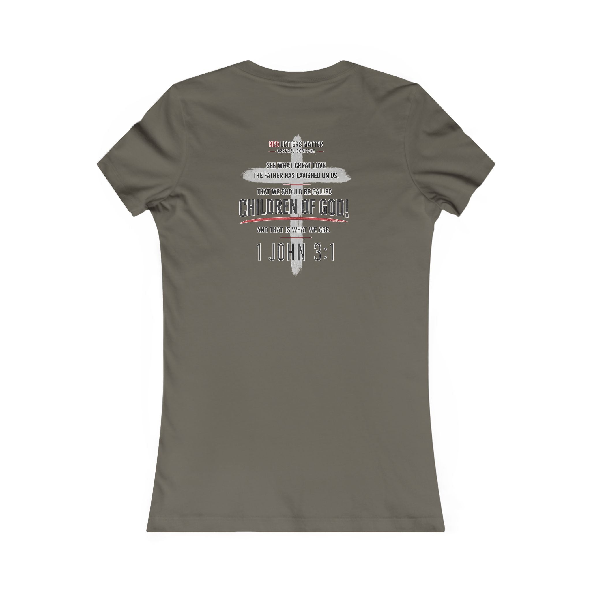 Women's Red Letters Matter "Child of God" 1 John 3:1 Women's Tee Bella Canvas