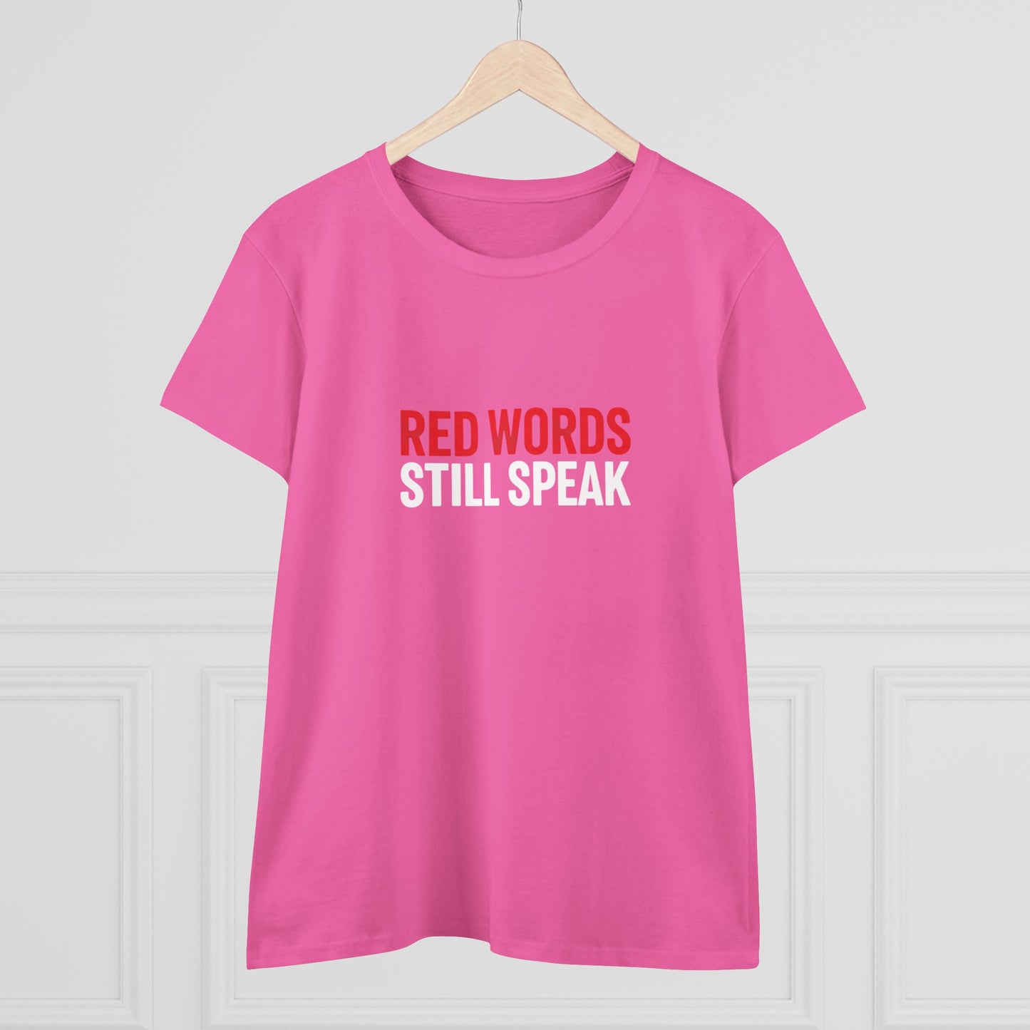 Women's Christian Scripture Tee — "Red Words Still Speak" (Matthew 24:35)