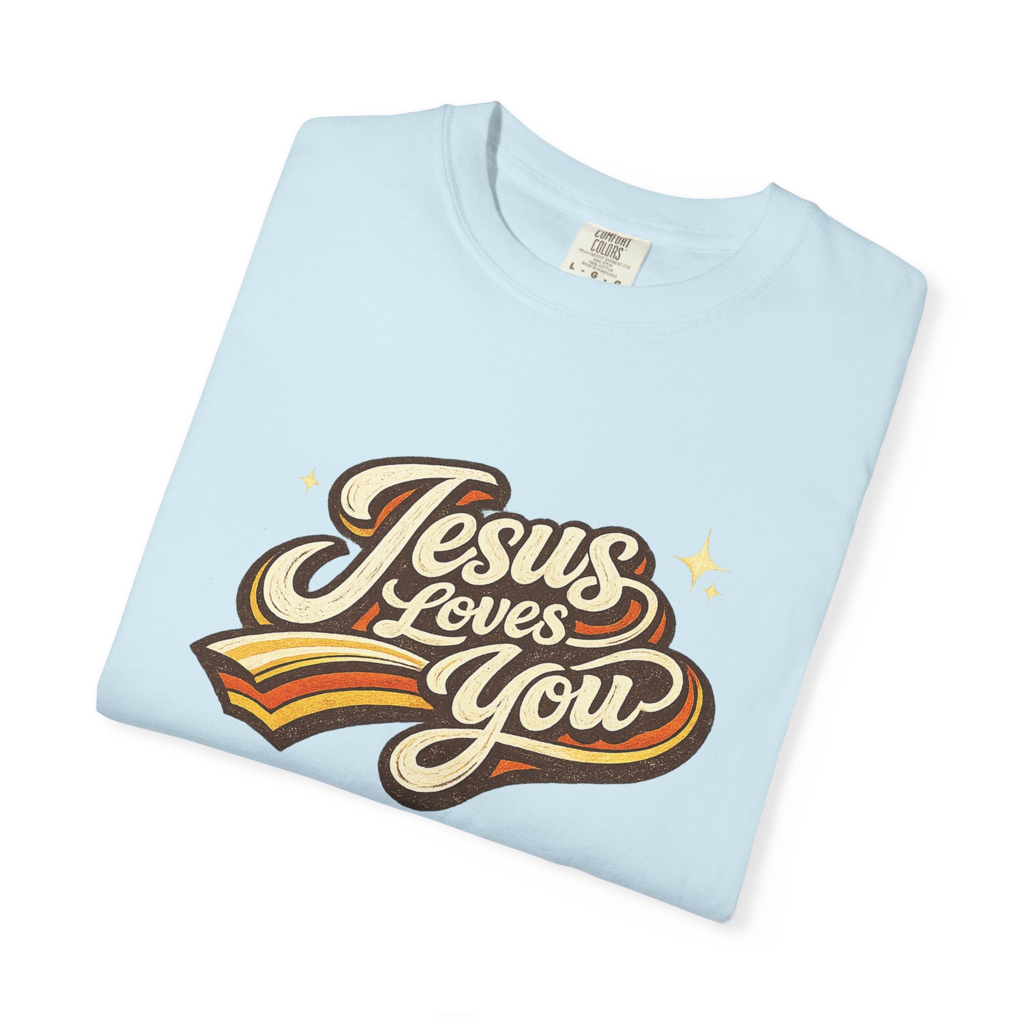 Unisex - Jesus Loves You "Love One Another" Comfort Colors T-Shirt