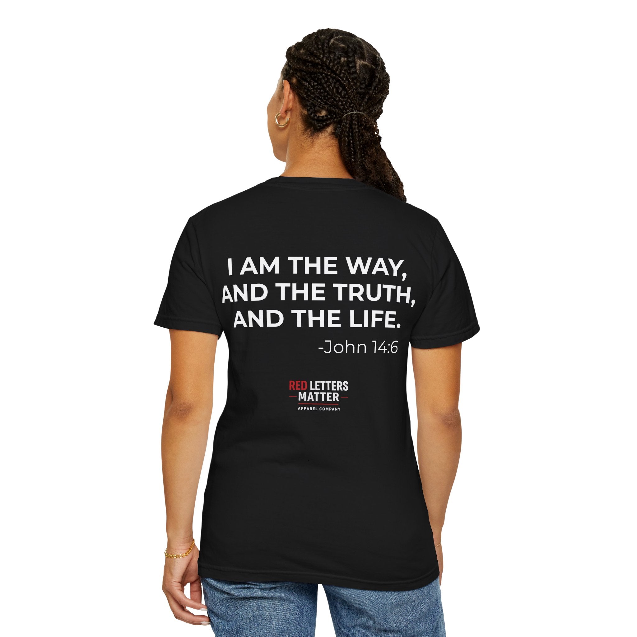 Unisex - I Am the Way John 14:6 T-Shirt — Christian Faith Tee