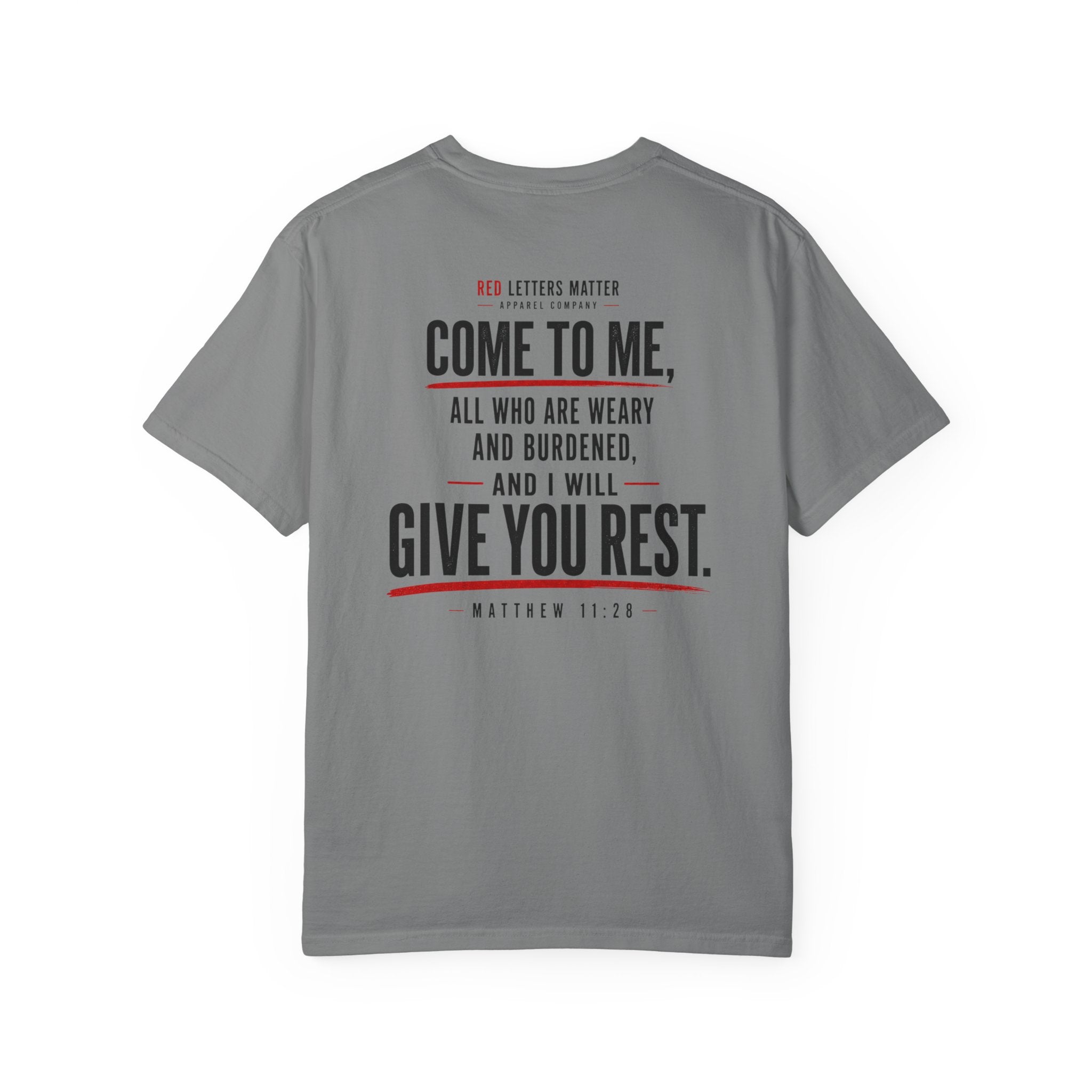 Matthew 11:28 'Come to Me' - Comfort Colors T-Shirt