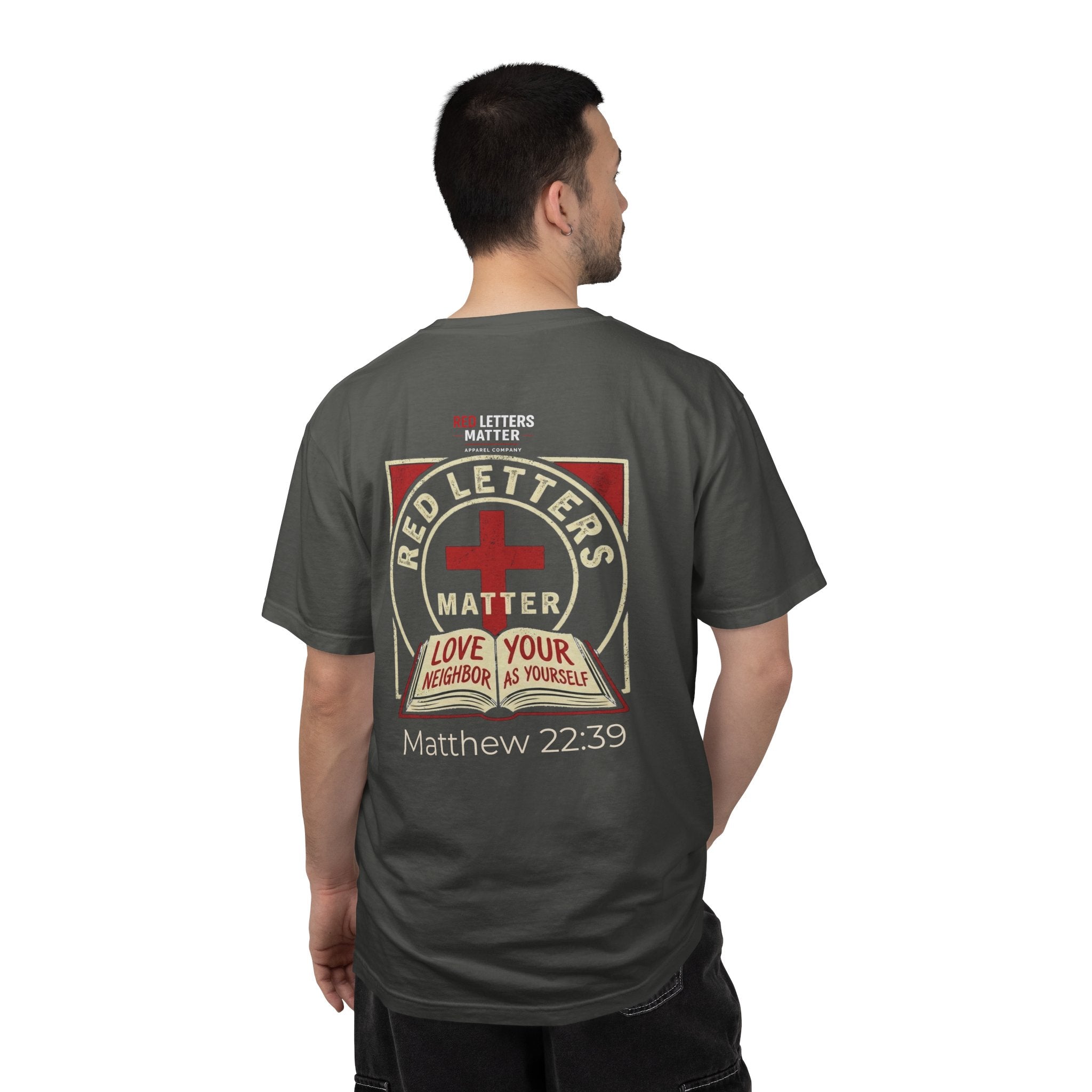 Unisex - Red Letters Matter T‑Shirt — Matthew 22:39 Christian Faith - Comfort Colors Tee