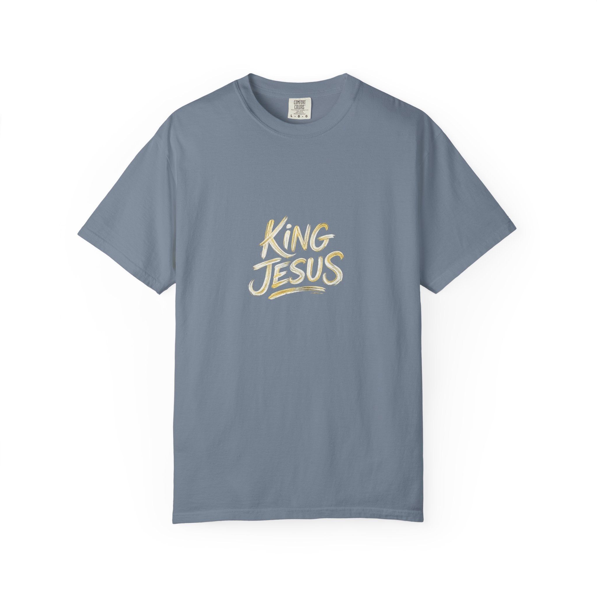 King Jesus T-Shirt — "All Hail King Jesus" - Comfort Colors - Unisex