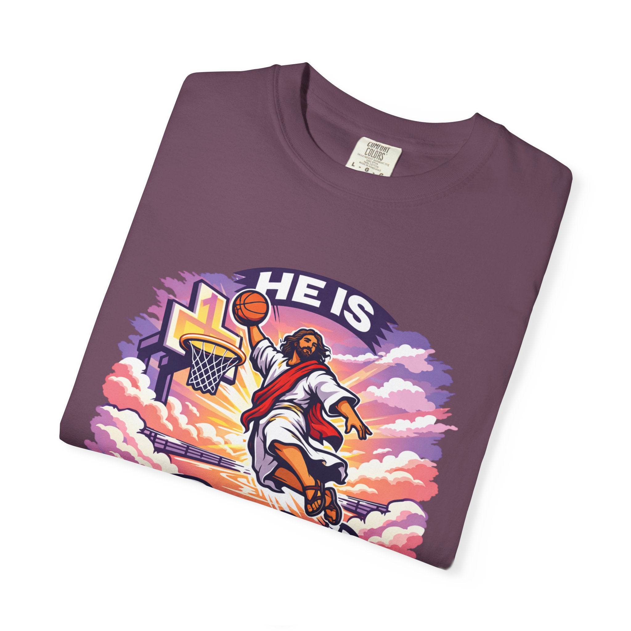 Christian Basketball — "He Is Rizzin'" Resurrection (Easter) -Unisex Comfort Colors