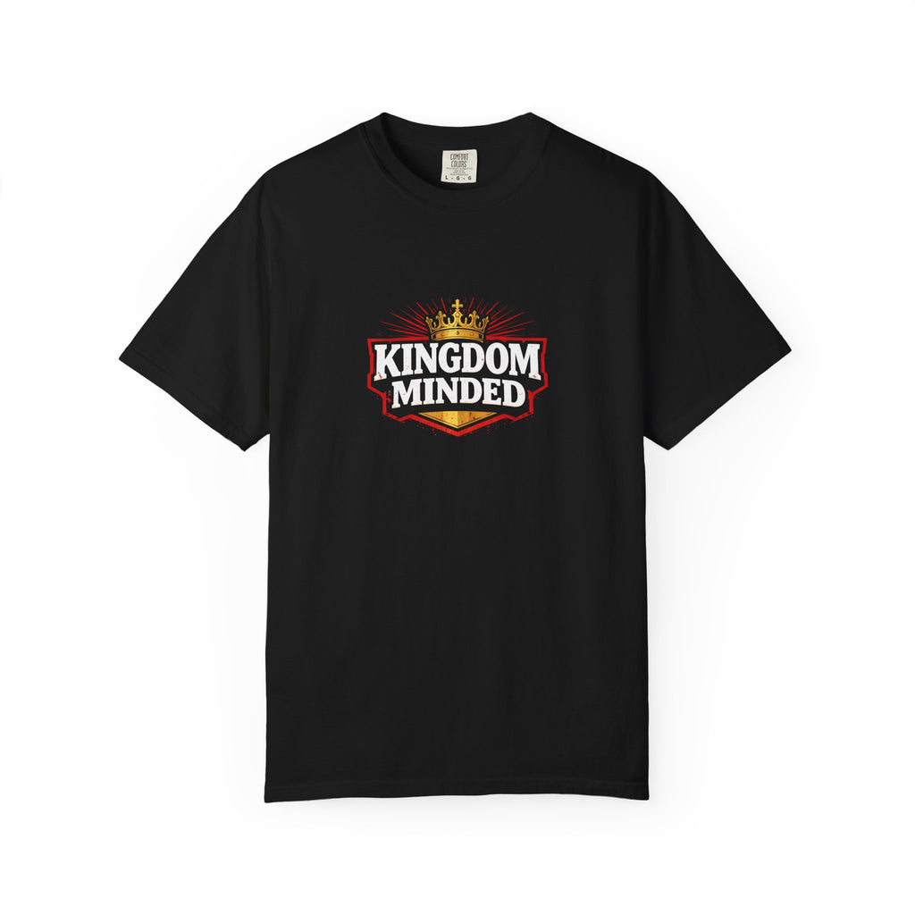 Unisex - Kingdom Minded T-Shirt — "Not About Me, Not About You, It Is About Him" Comfort Colors Tee