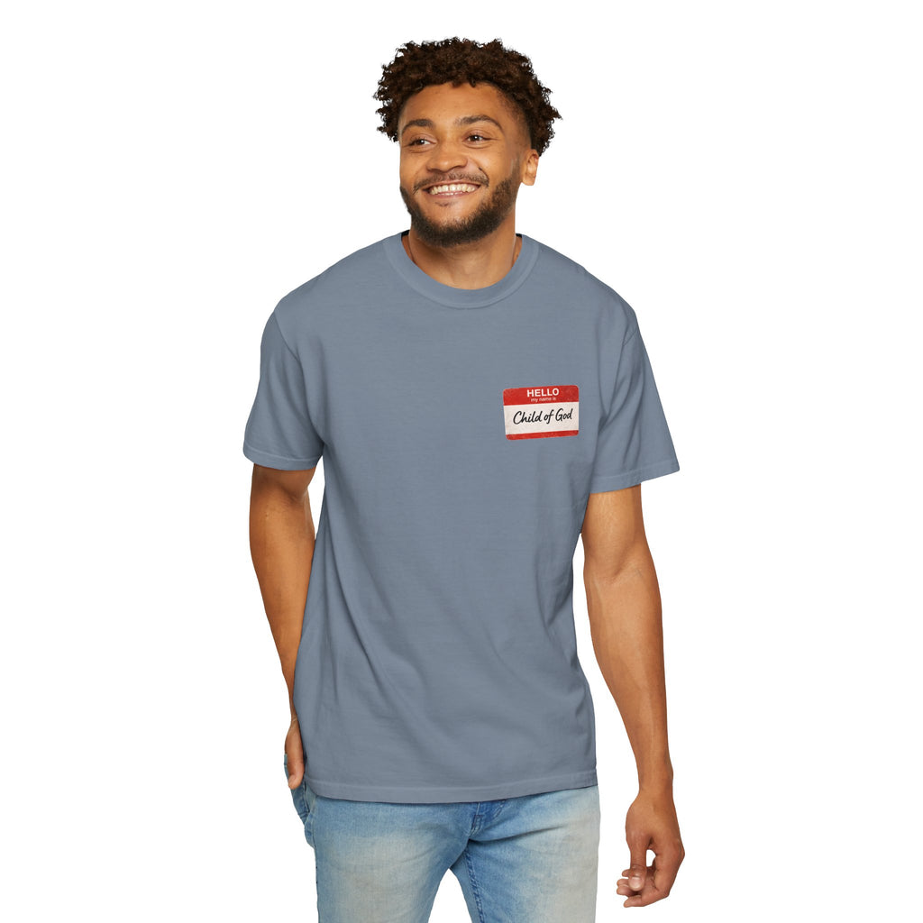 Red Letters Matter — "Child of God" - 1 John 3:1 - Comfort Colors Tee