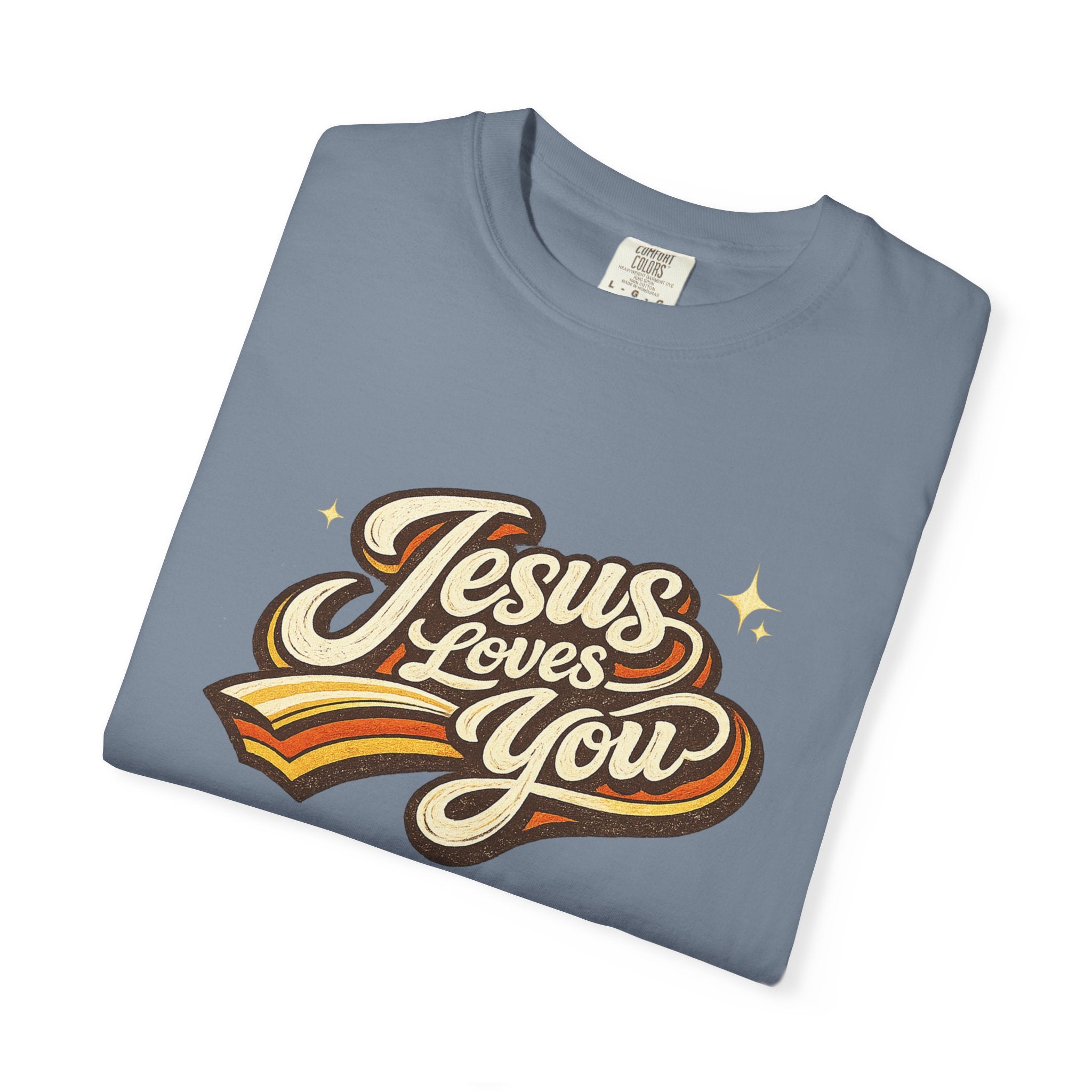 Unisex - Jesus Loves You "Love One Another" Comfort Colors T-Shirt