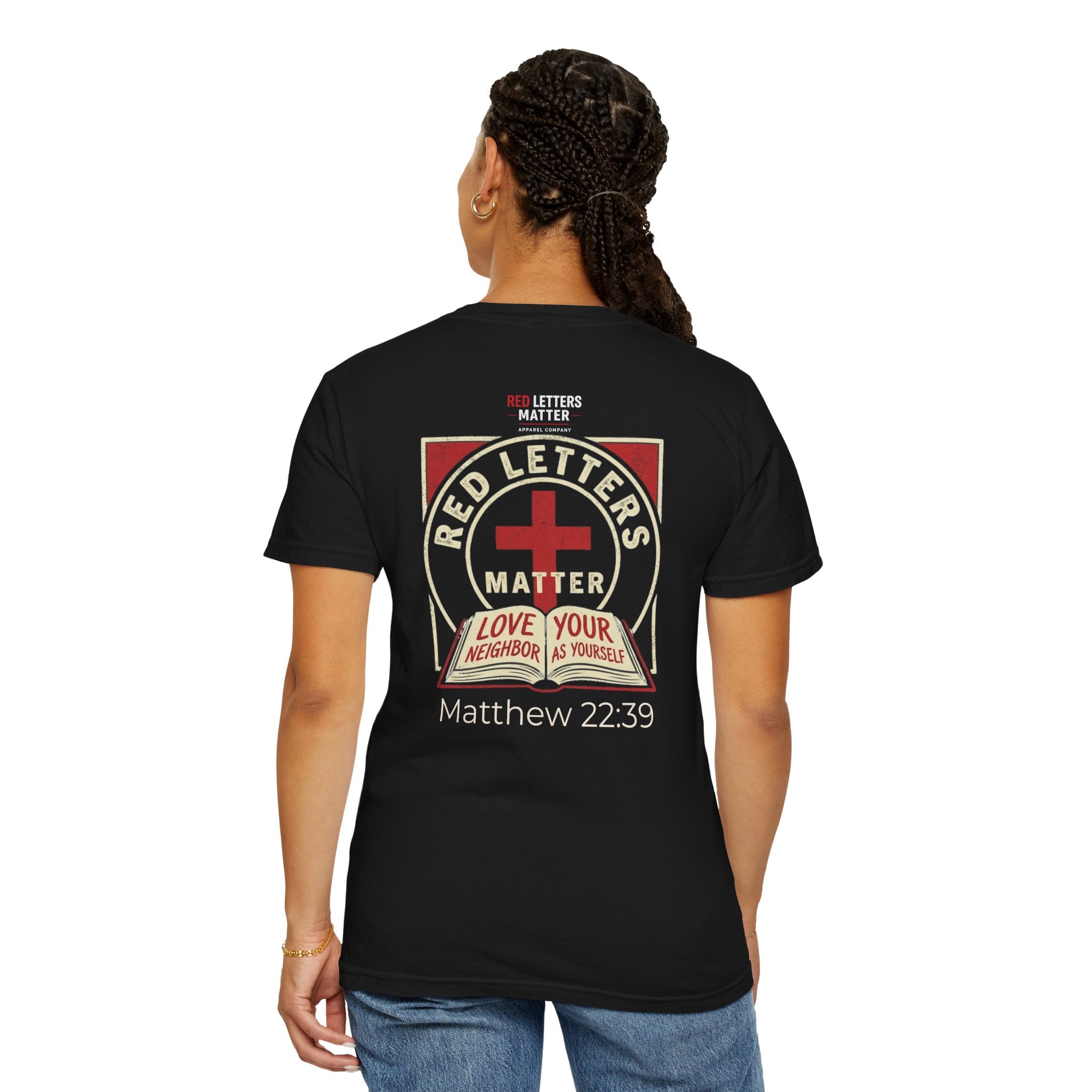 Unisex - Red Letters Matter T‑Shirt — Matthew 22:39 Christian Faith - Comfort Colors Tee