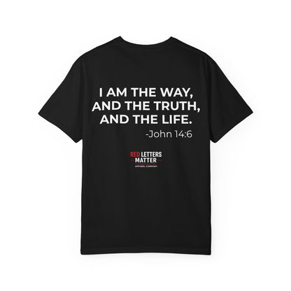 I Am the Way John 14:6 T-Shirt — Christian Faith Tee