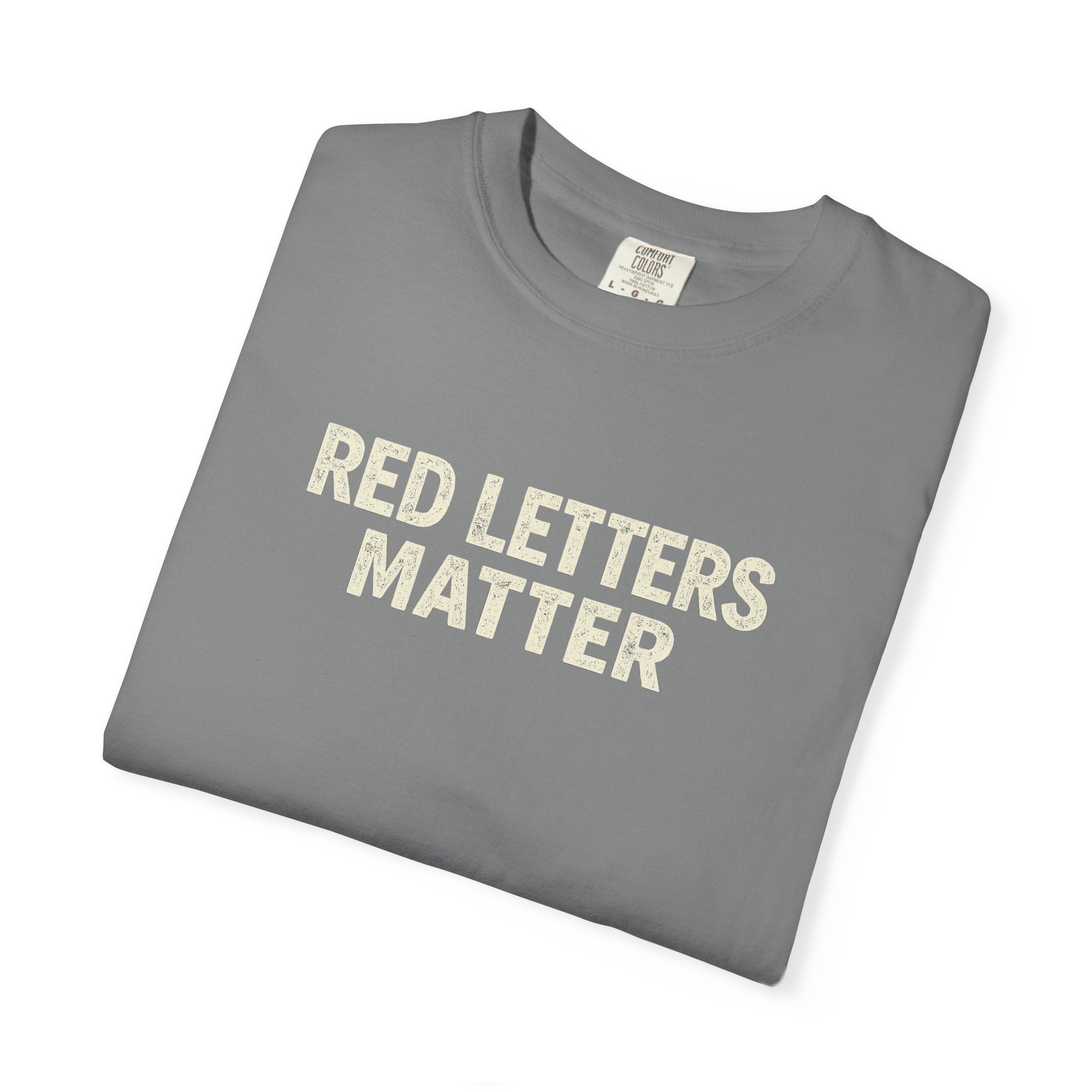 Unisex - Red Letters Matter T‑Shirt — Matthew 22:39 Christian Faith - Comfort Colors Tee