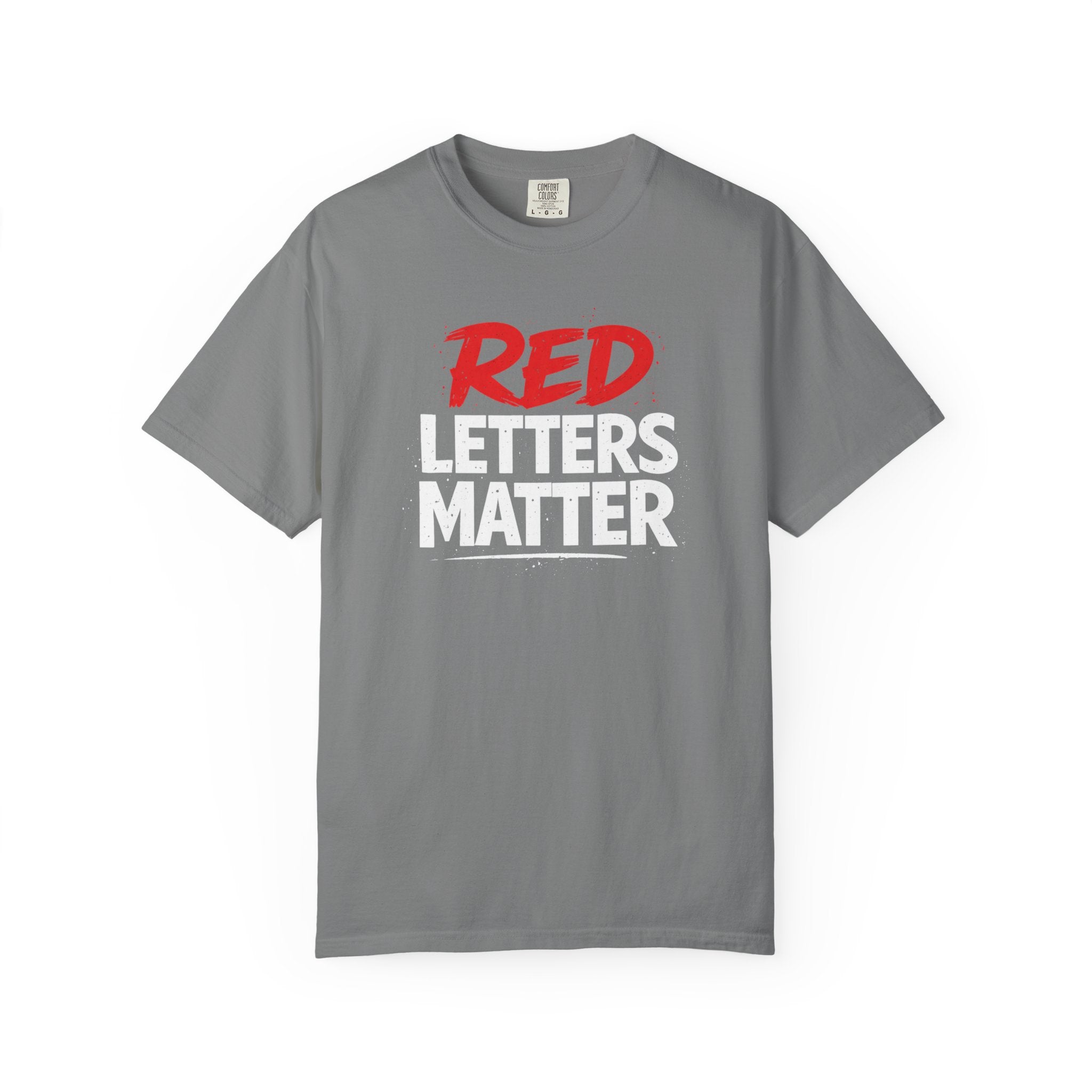 Red Letters Matter — Matthew 5:44 "Love Your Enemies" - Comfort Colors Tee