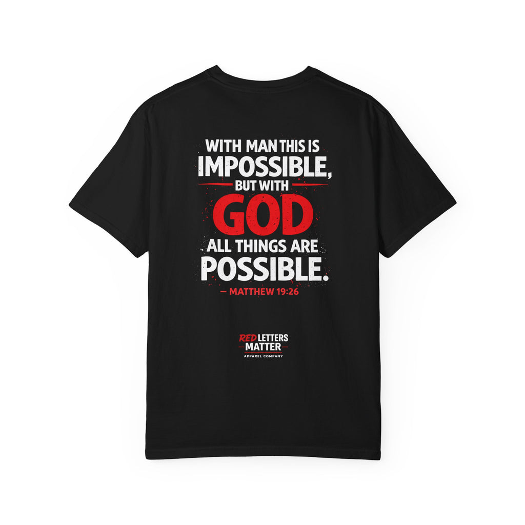 Unisex - Red Letters Matter — Matthew 19:26 Comfort Colors Tee