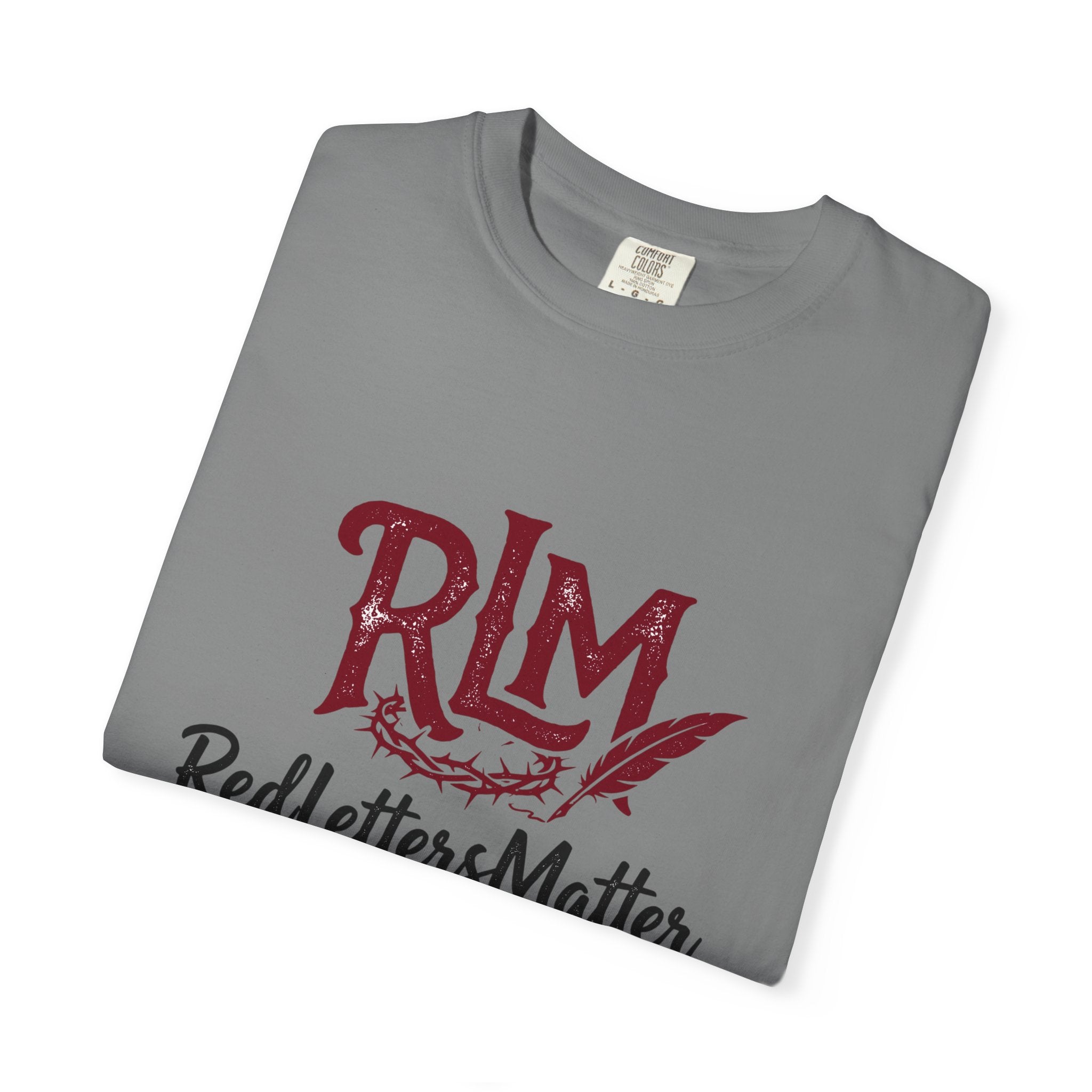 Red Letters Matter - John 3:16 Comfort Colors Tee