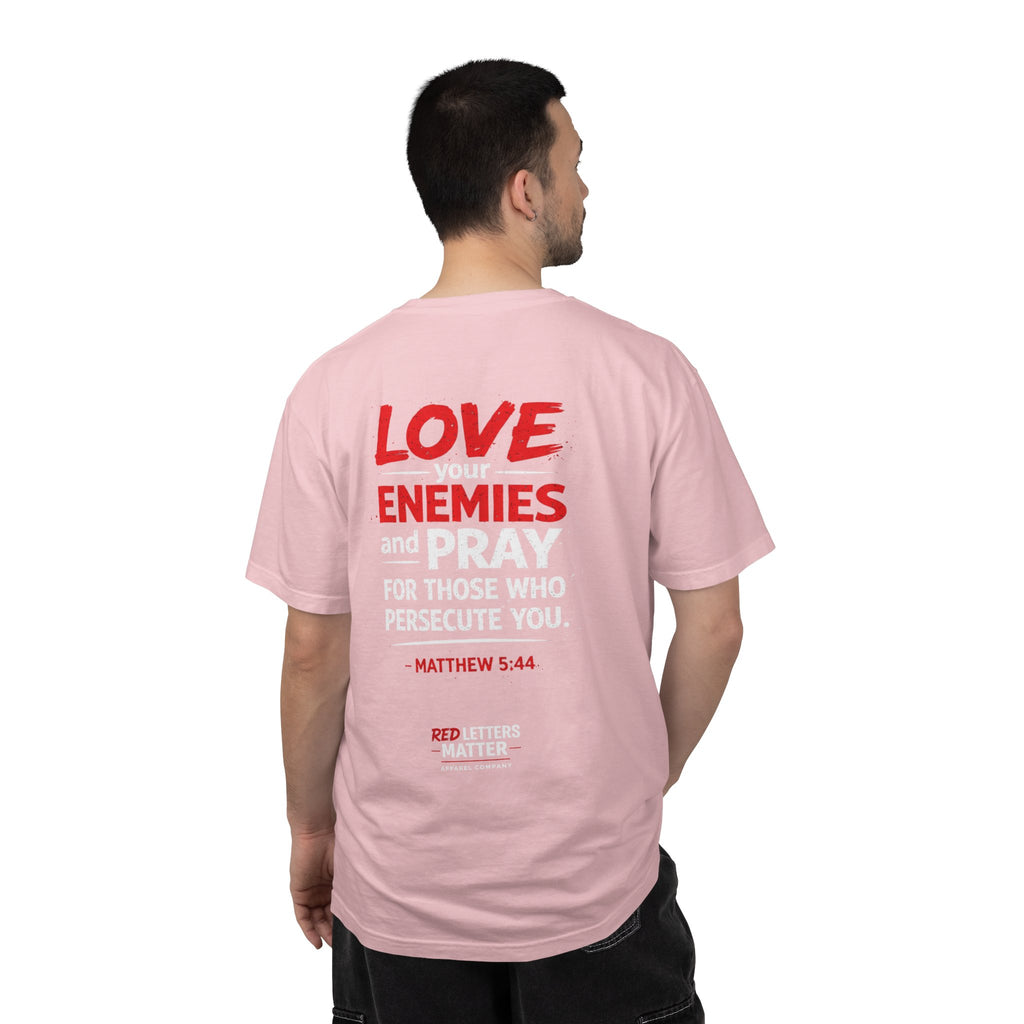 Red Letters Matter — Matthew 5:44 "Love Your Enemies" - Comfort Colors Tee